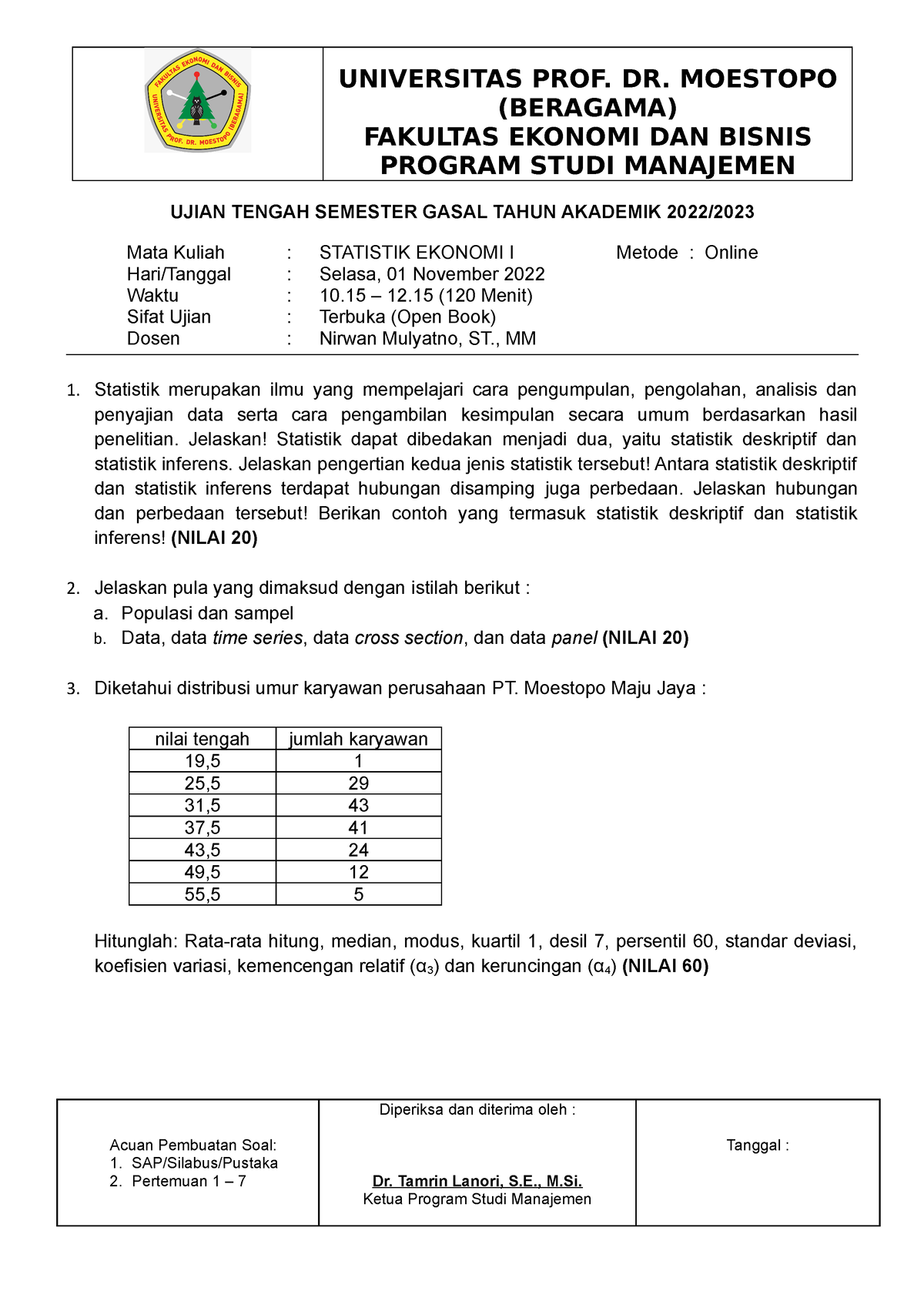 UTS Statek I MNJ 2022 - UJIAN TENGAH SEMESTER GASAL TAHUN AKADEMIK 2022 ...