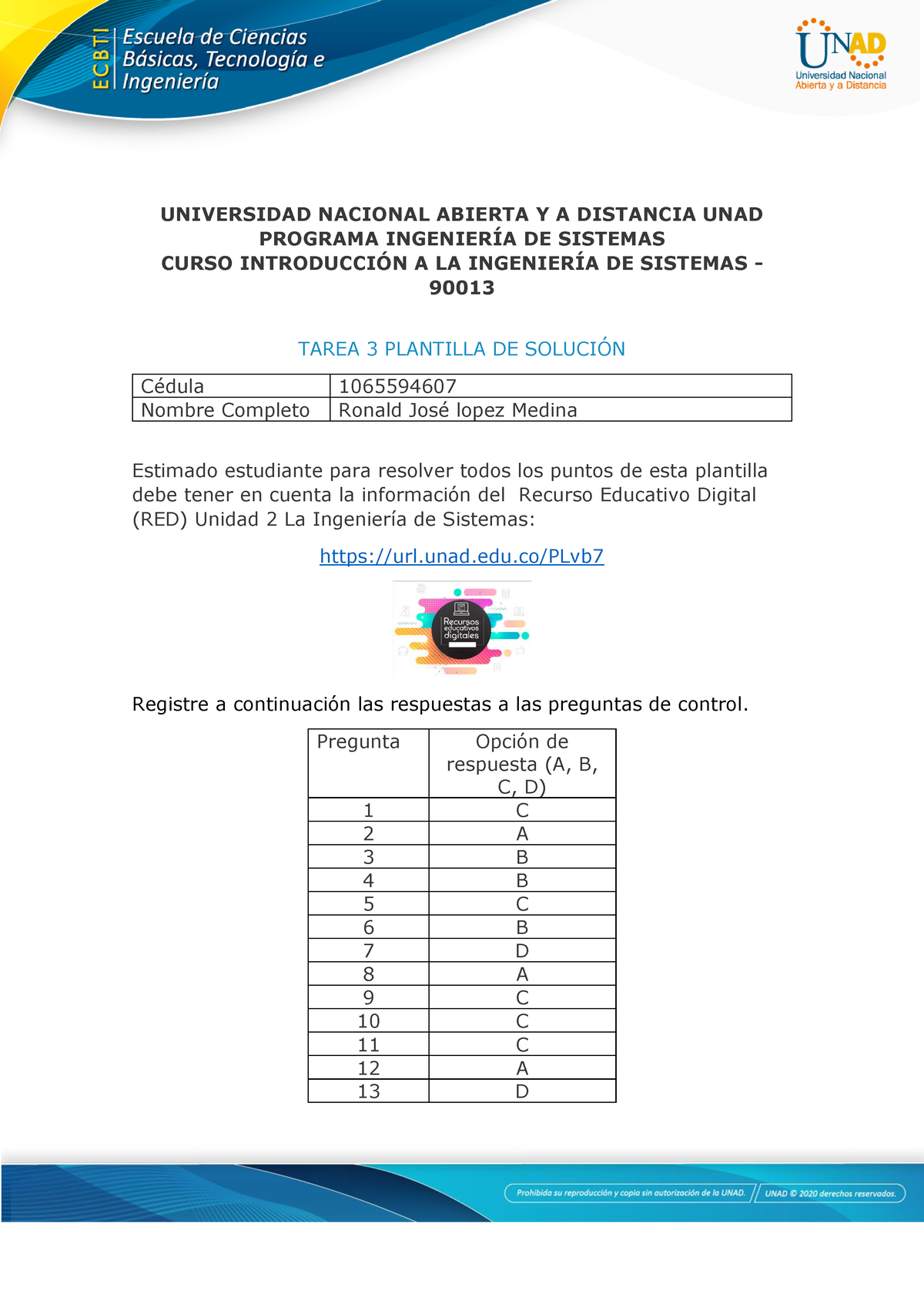 Tarea 3 Plantilla DE Solucion Ronald JOSE Lopez Medina - UNIVERSIDAD ...