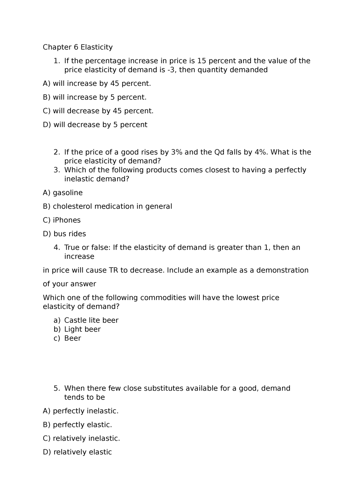 Chapter 6 Elasticity Calculations demand and supply - Chapter 6 ...