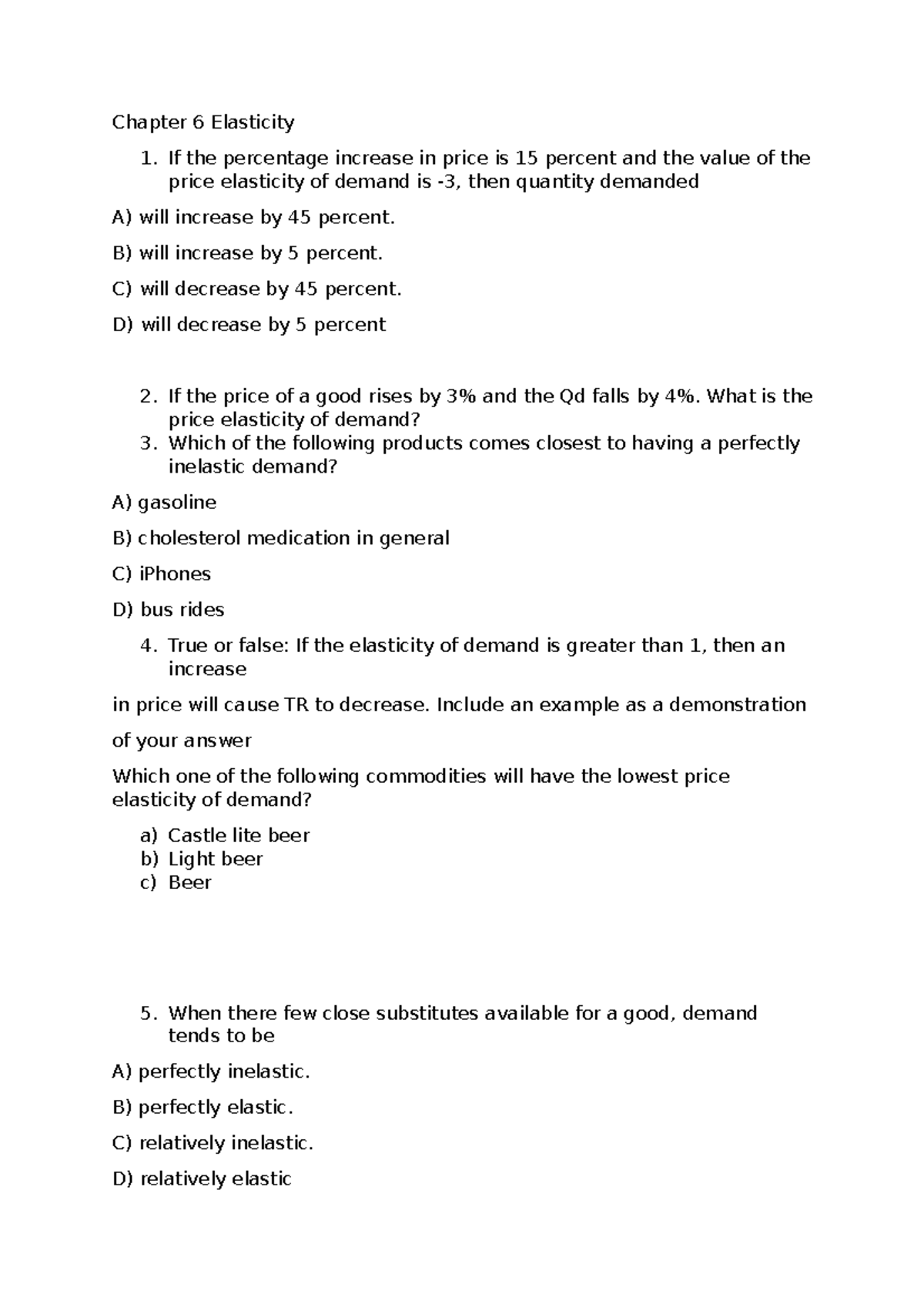 Chapter 6 Elasticity Calculations demand and supply - Chapter 6 ...