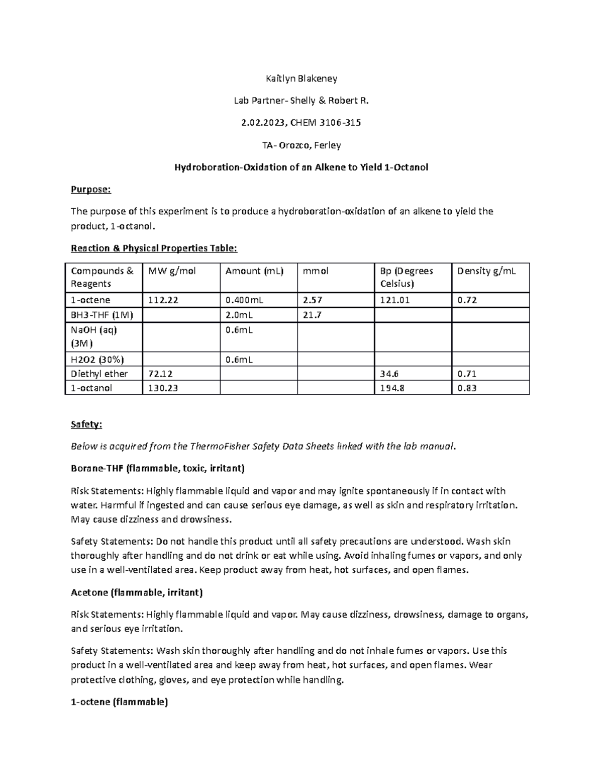 Ochem II Lab Report Experiment 3 - Kaitlyn Blakeney Lab Partner- Shelly ...