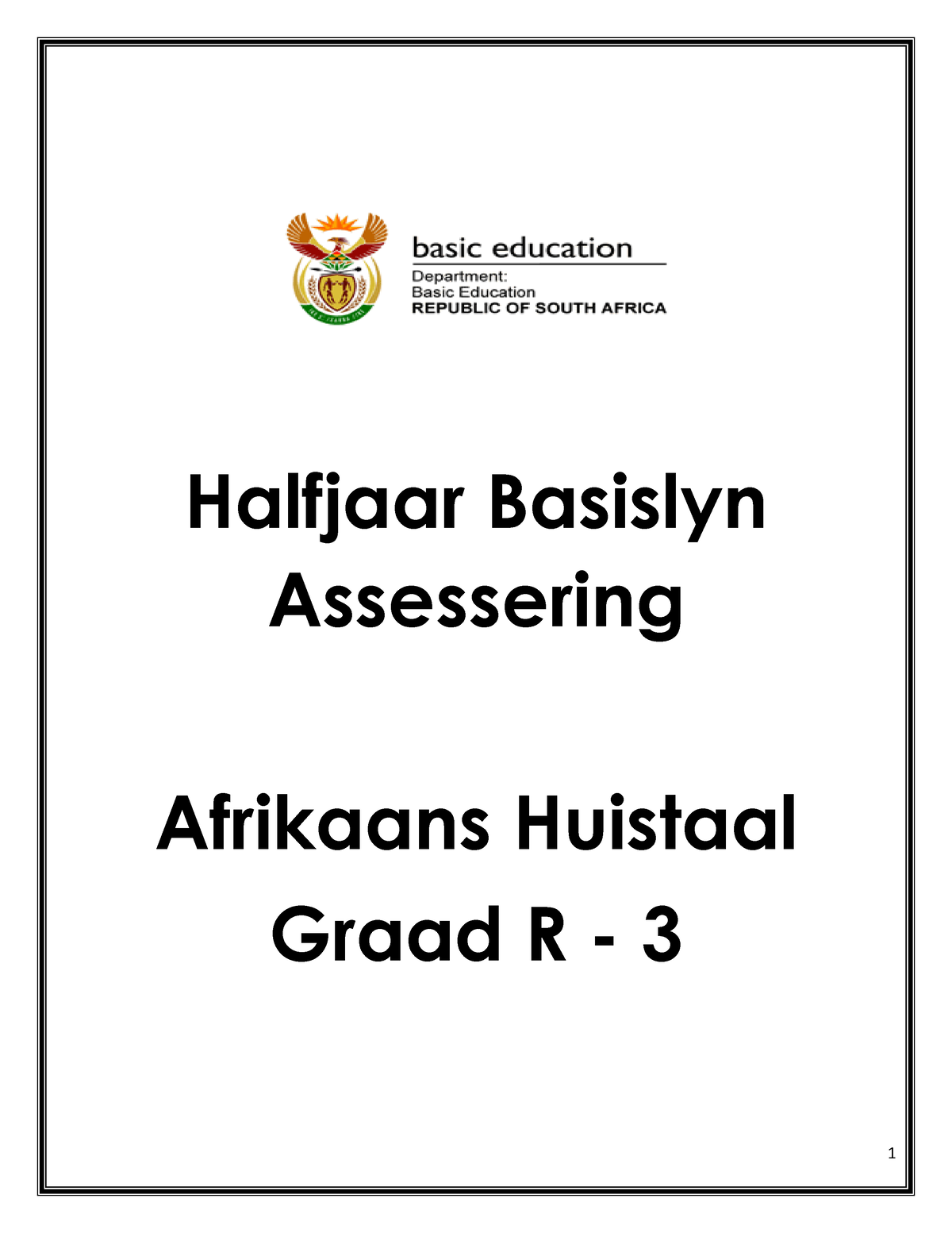 Afrikaans Huistaal Halfjaar Basislyn Assessering 1 - Halfjaar Basislyn ...