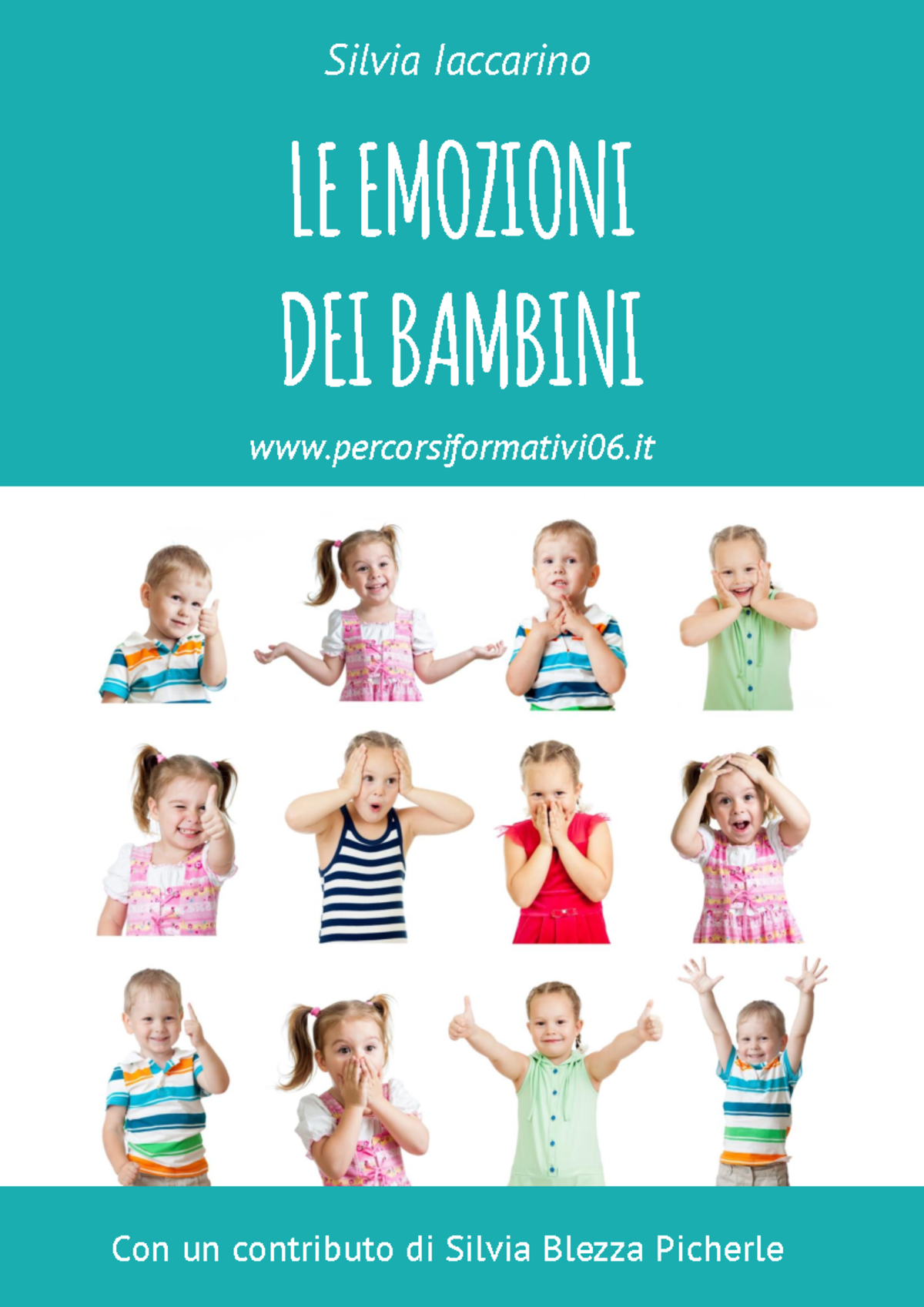 Percorsi Formativi 06 SIlvia Iaccarino Le Emozioni Dei Bambini 1 ...