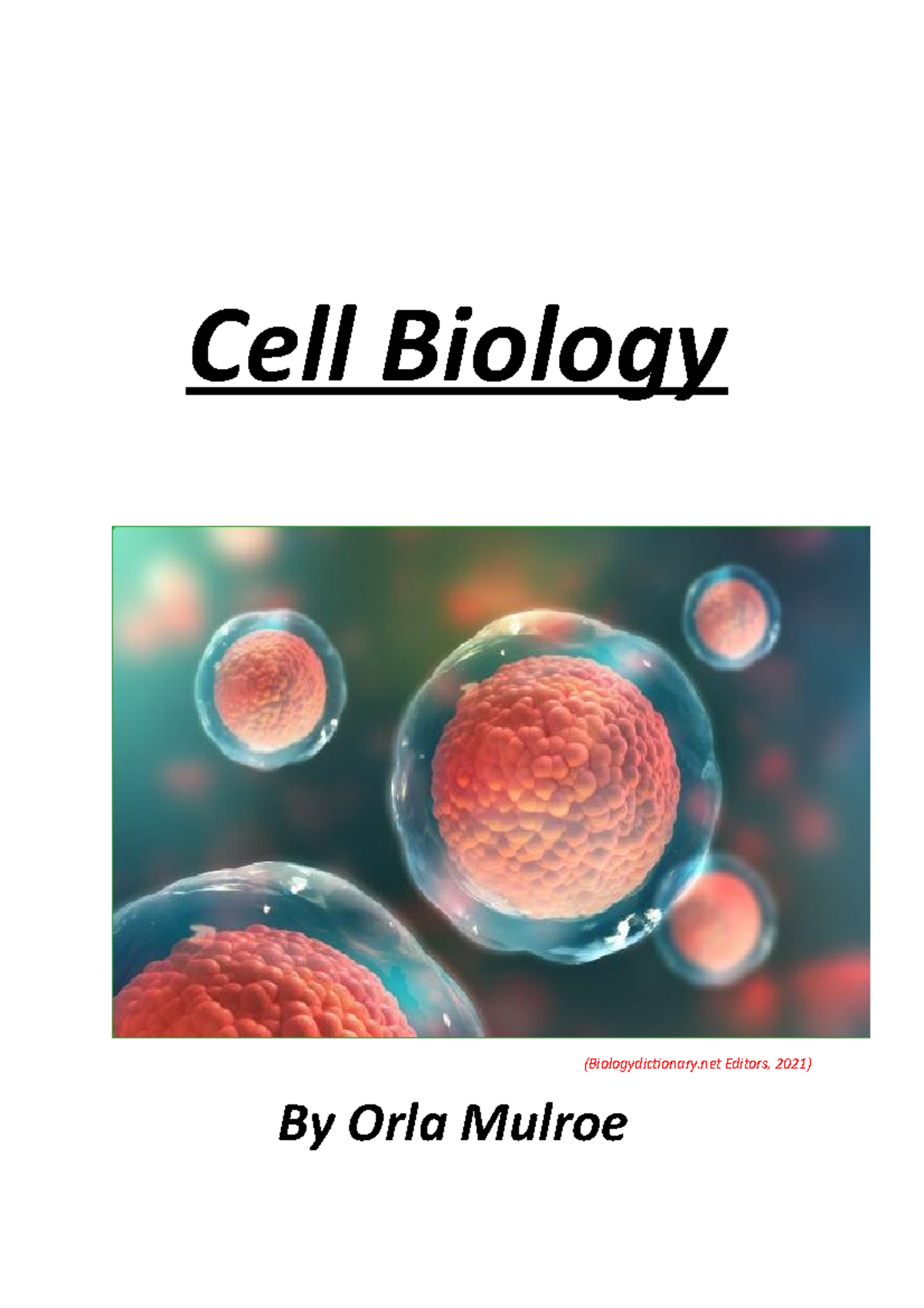 Unit 5 Cell Biology - Illustrated Report - Cell Biology ...