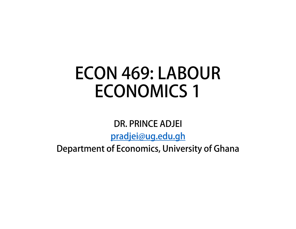 labour-demand-econ-469-labour-economics-dr-prince-adjei-pradjei-ug