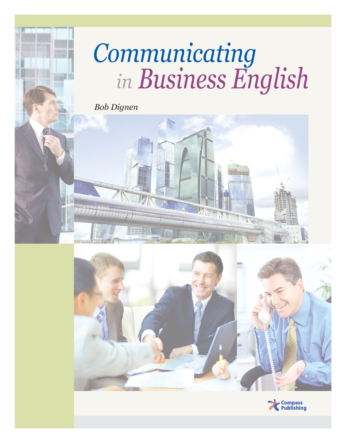 Communicating-in-business-english compress - Bob Dignen Communicating ...