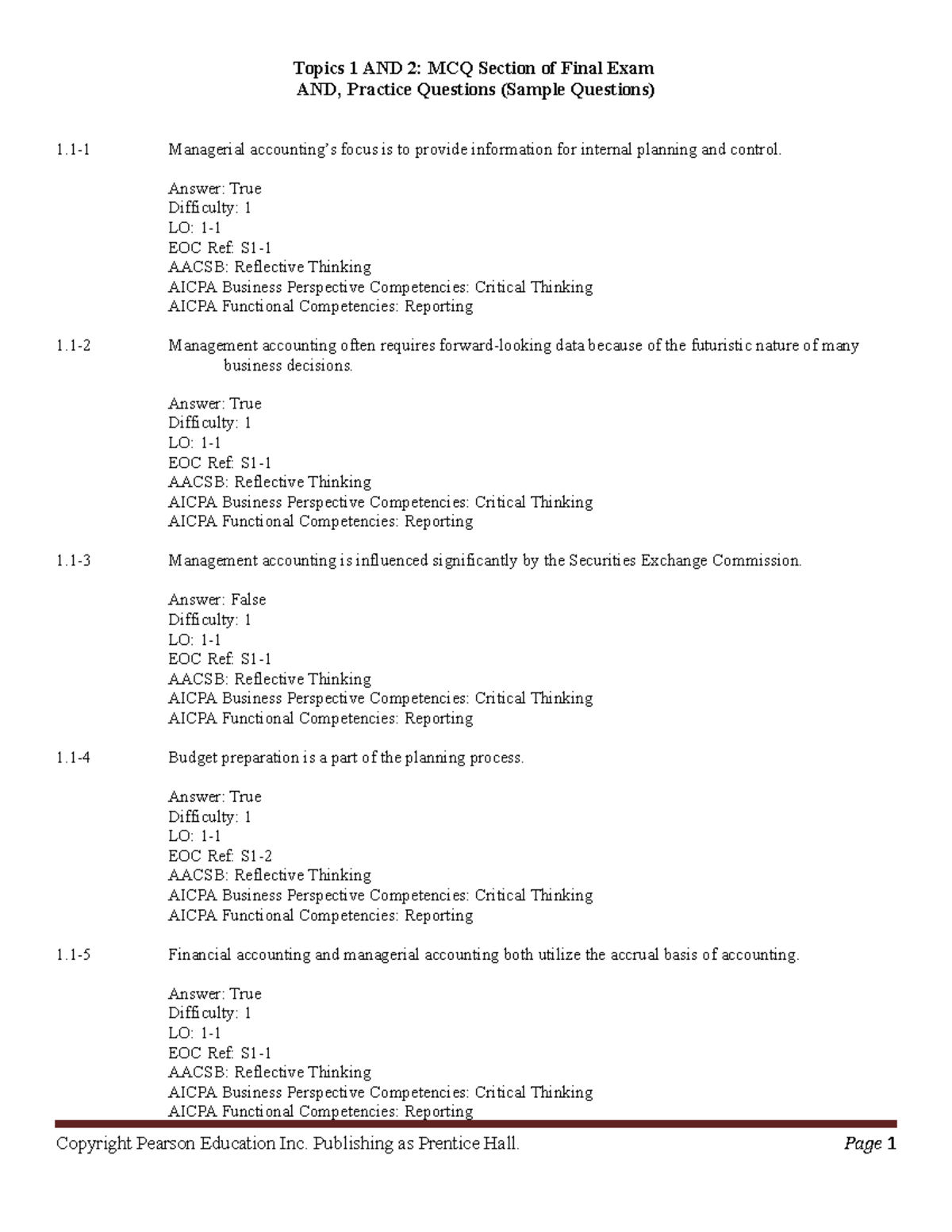 Topics 1 AND 2 Sample MCQs and Practice Questions Topics 1 AND 2 MCQ