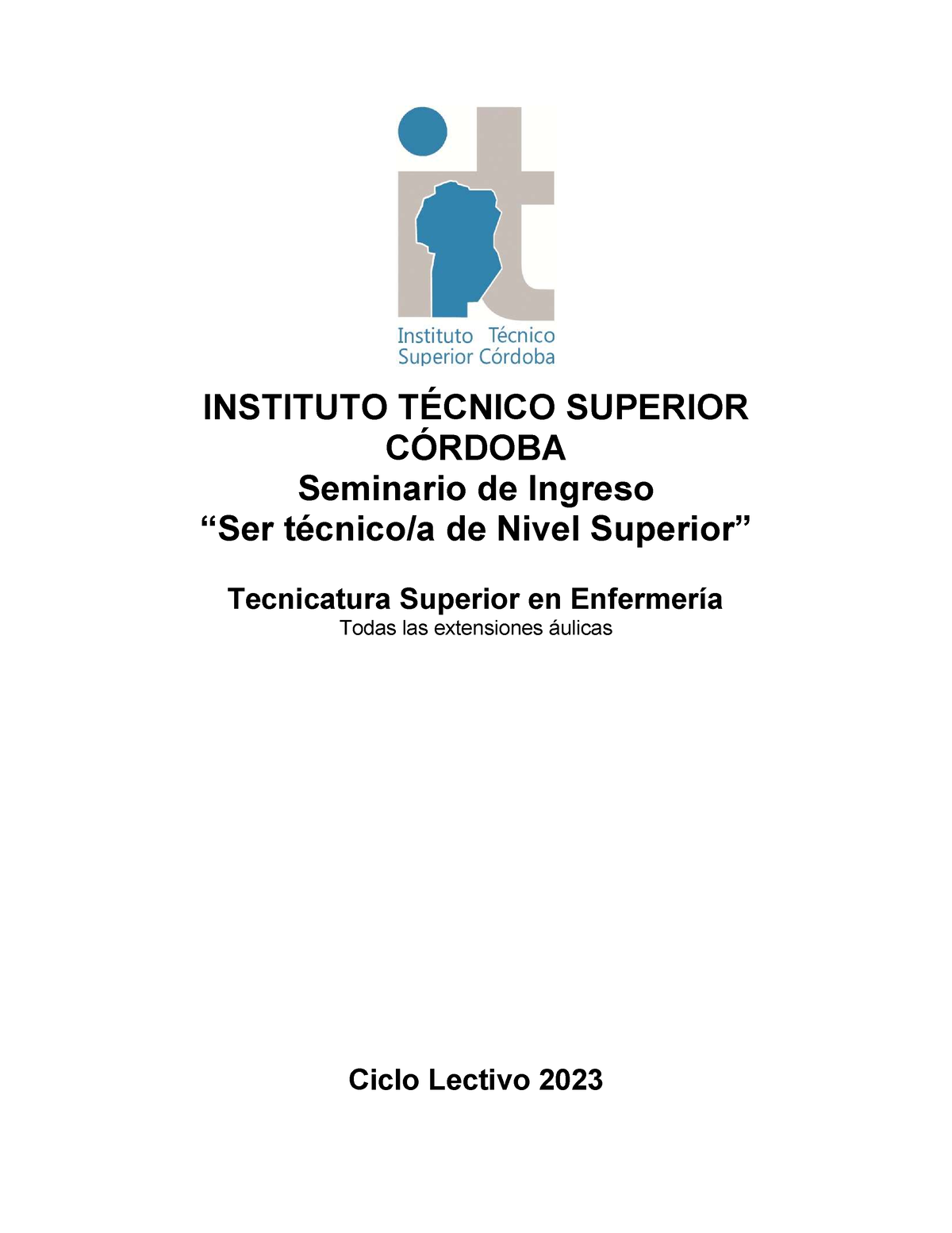 Cuadernillo Ser Tecnico 2023- Enfermeria - INSTITUTO TÉCNICO SUPERIOR ...