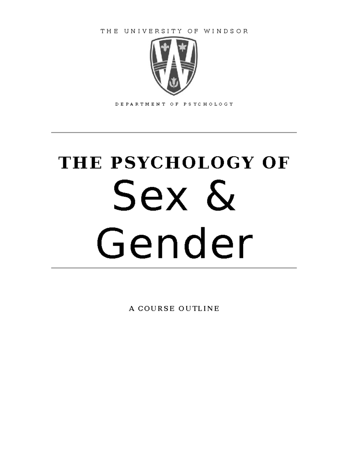 Sex:Gender Syllabus - THE PSYCHOLOGY OF Sex & Gender A C OURS E OU TLI ...