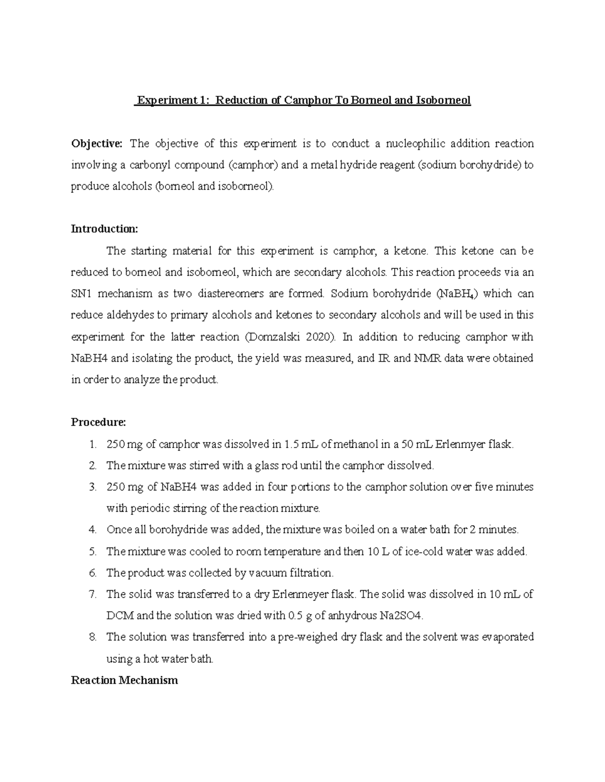 Copy Of Orgo 2 Lab Report 1 - Experiment 1: Reduction Of Camphor To ...