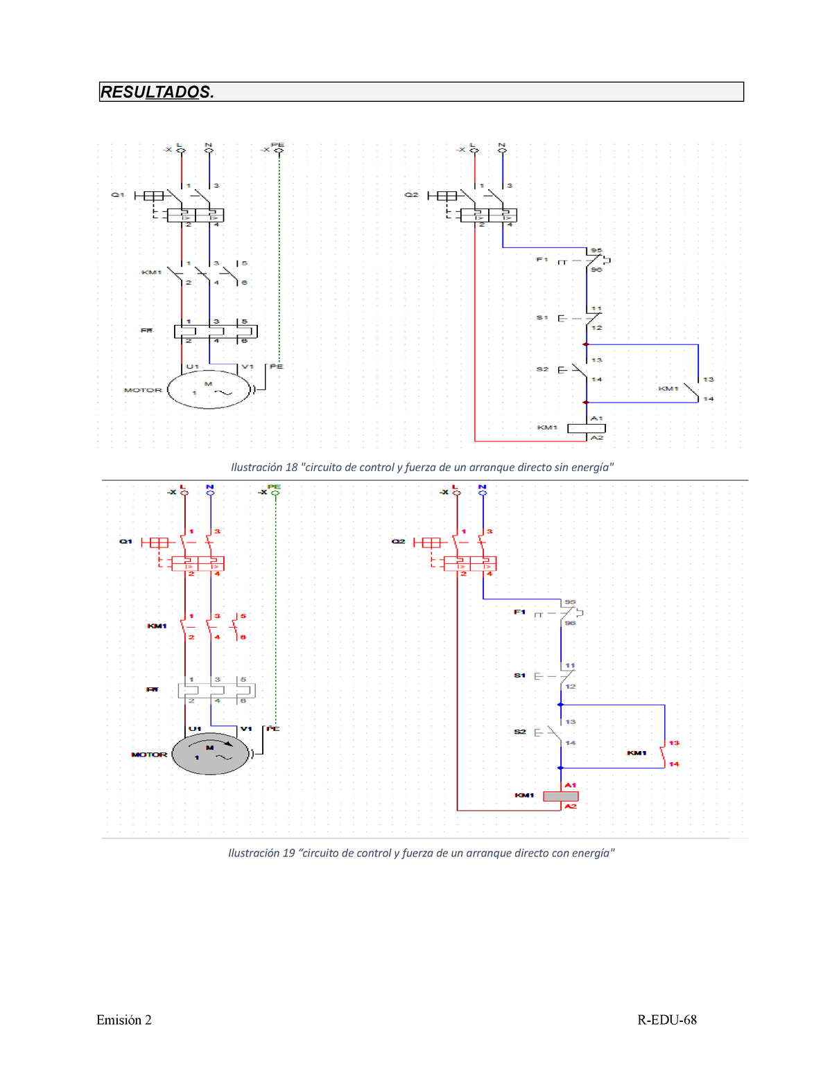 Circuitos - diagramas de control de motores electricos - RESULTADOS.  Emisión 2 Ilustración 19 - Studocu