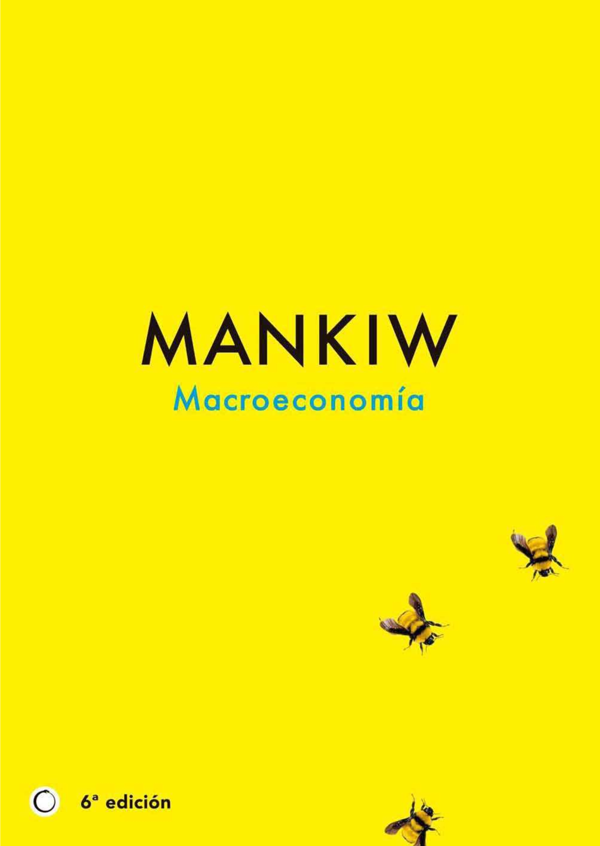 Macroeconomia Mankiw 6ta Edicion - N. Gregory Mankiw Es Catedrático De ...