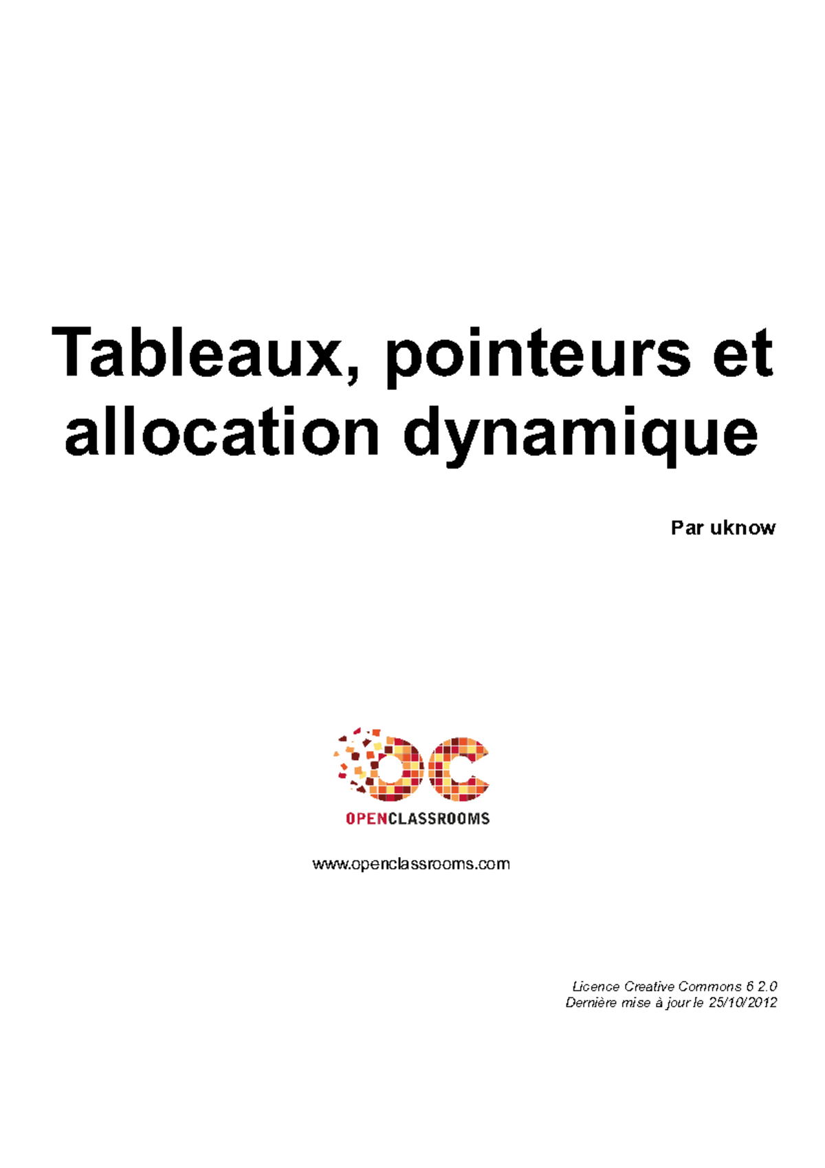 Tableaux Pointeurs Et Allocation Dynamique - Tableaux, Pointeurs Et ...