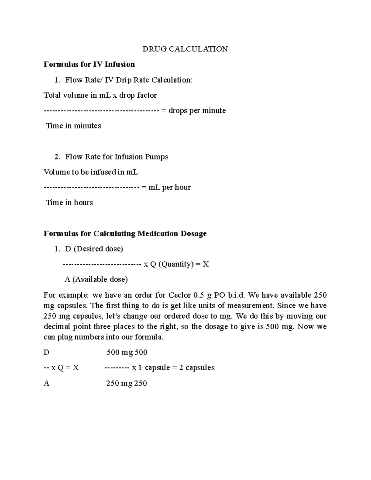 DRUG Calculation - DRUG CALCULATION Formulas for IV Infusion 1. Flow ...