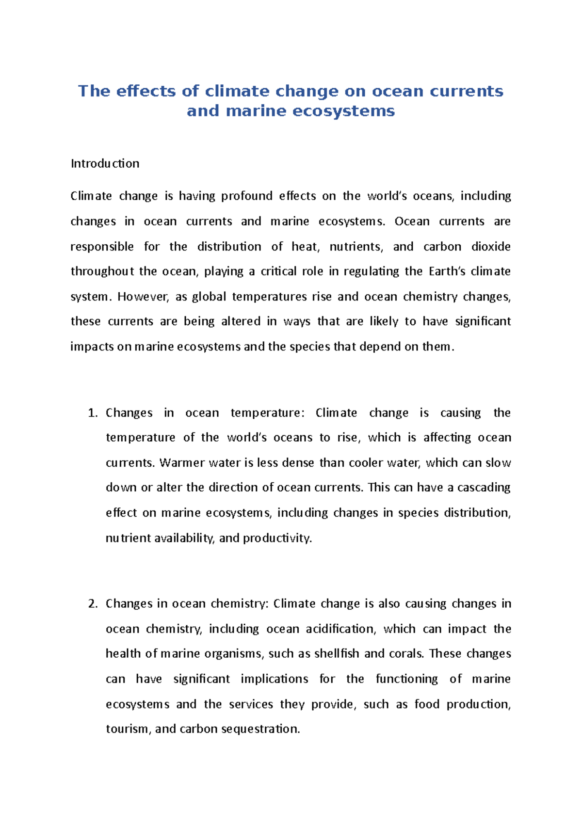 The effects of climate change on ocean currents and marine ecosystems ...