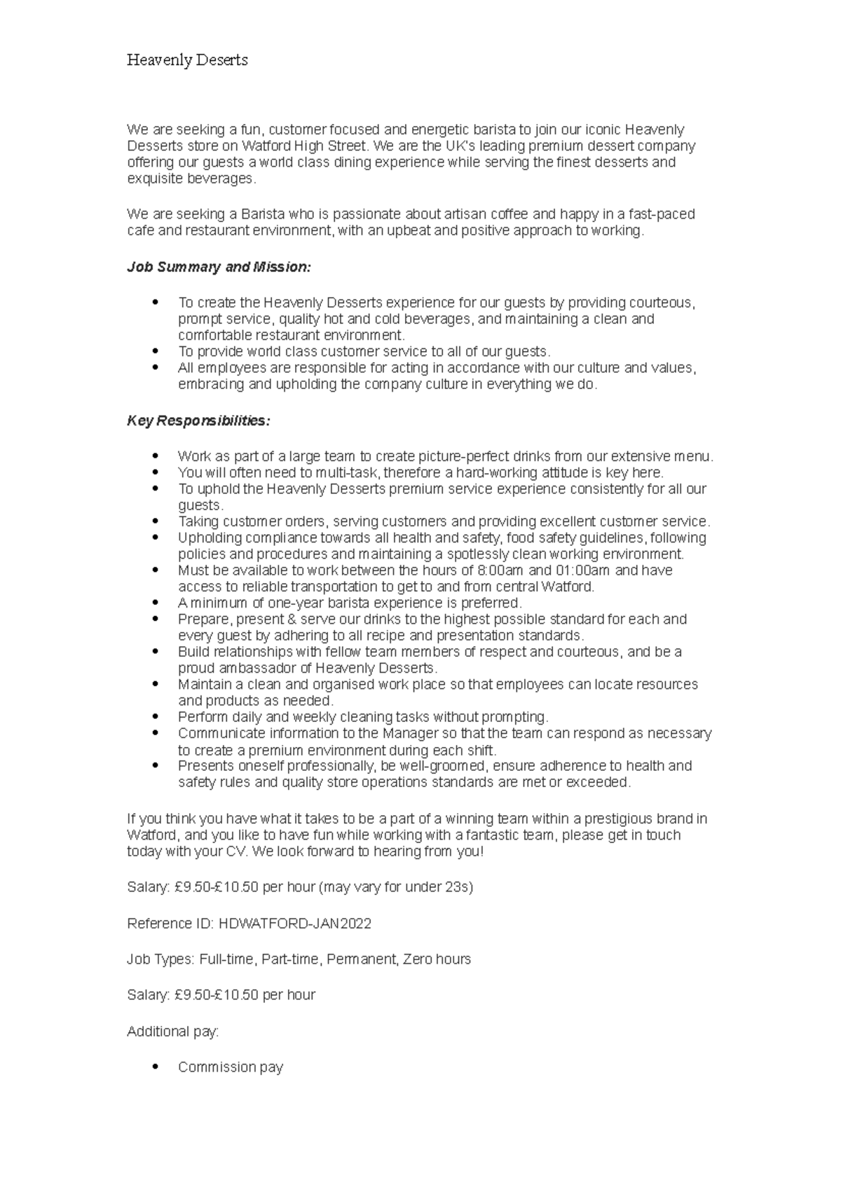 Job description and advert Heavenly Deserts We are seeking a fun