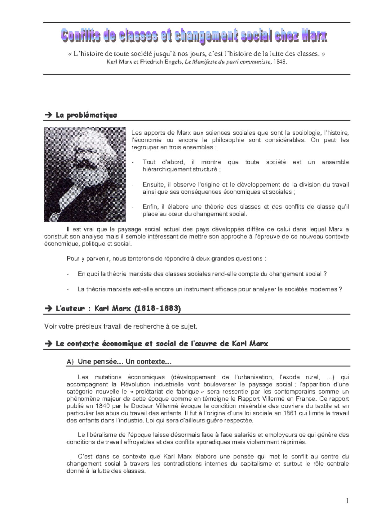 Marx Université The Communist Manifesto « L’histoire de toute société jusqu’à nos jours, c
