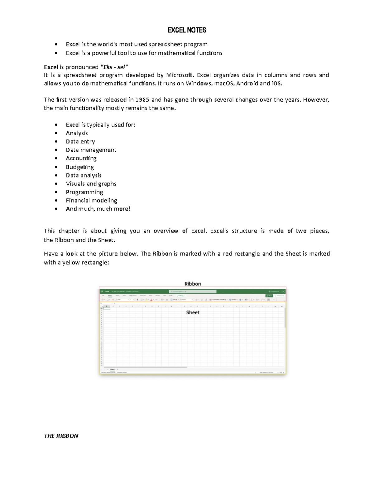 Excel 3 - EXCEL NOTES Excel is the world's most used spreadsheet ...