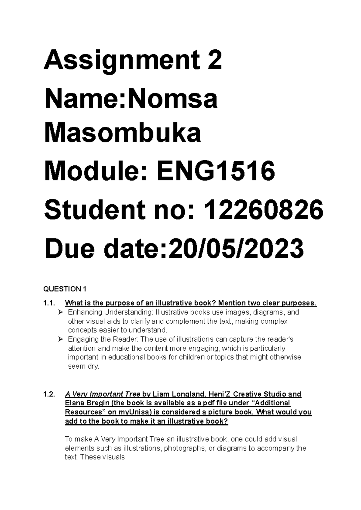 ENG1516 assignment 2 - Assignment 2 Name:Nomsa Masombuka Module: ENG ...