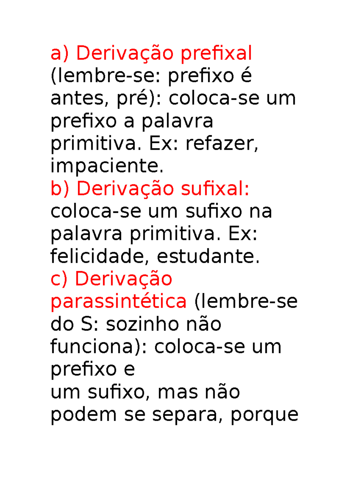 Asd - Adaw nnuvm loçvvg - a) Derivação prefixal (lembre-se: prefixo é ...