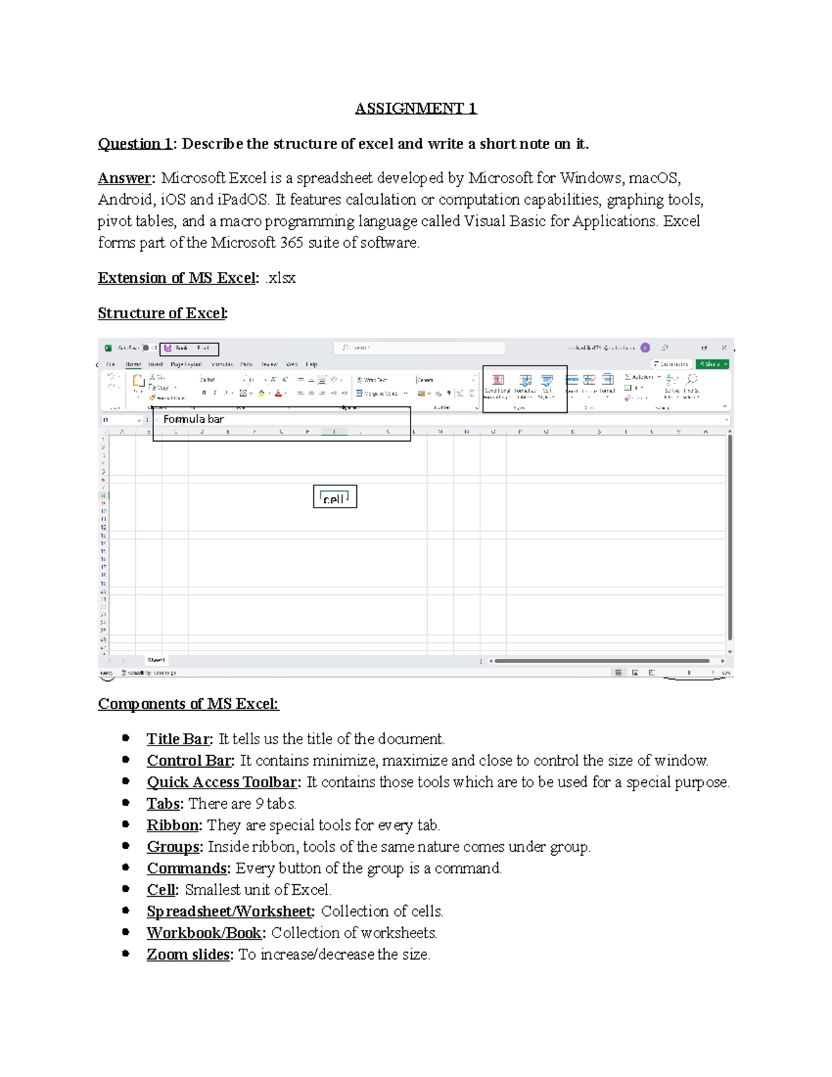 Excel assignment 1 yashika - ASSIGNMENT 1 Question 1: Describe the ...