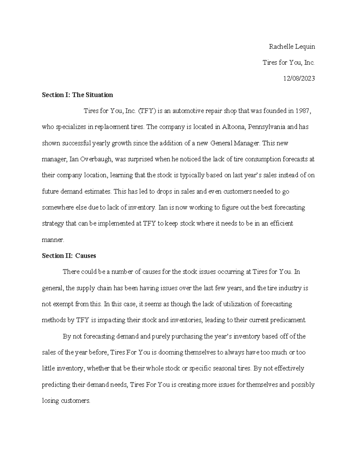 Tires for you Case Study Rachelle Lequin Tires for You, Inc. 12/08