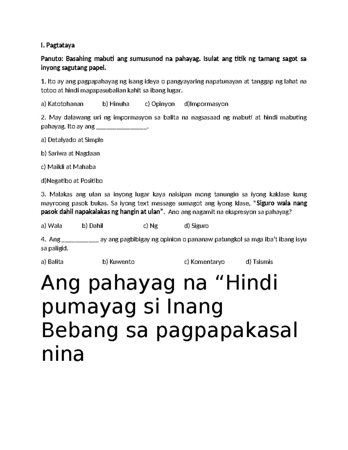 Pagtataya Radyo - Assesment - I. Pagtataya Panuto: Basahing mabuti ang ...