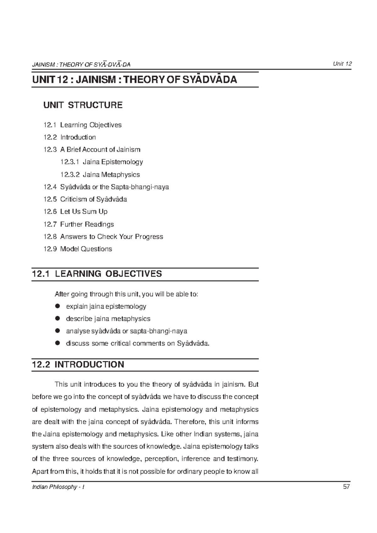 Sayadvada in jainism - ytd - JAINISM : THEORY OF SY À -DV À -DA Unit 12 ...