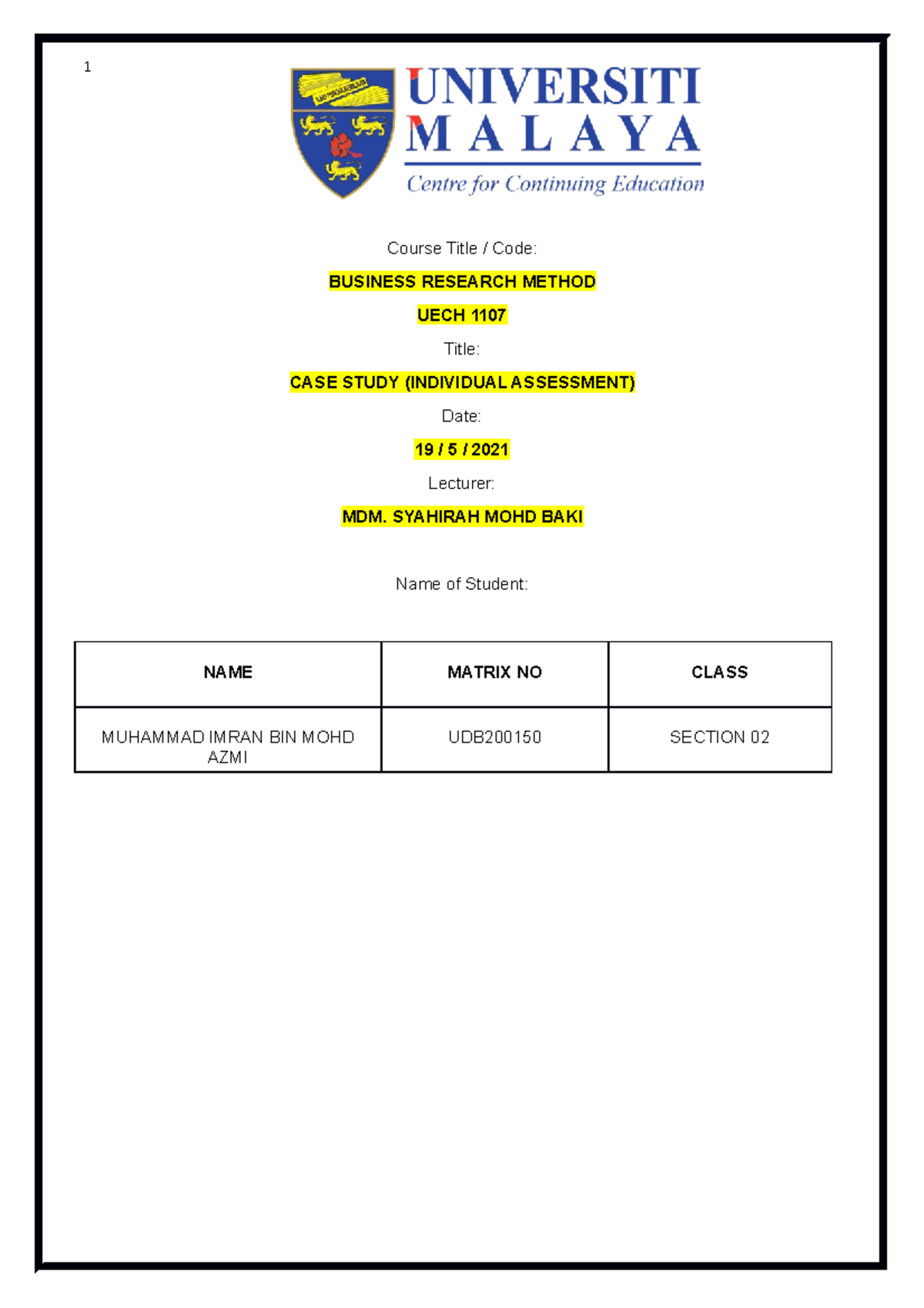 CASE Study BR ( Individual Assessment) - Course Title / Code: BUSINESS ...