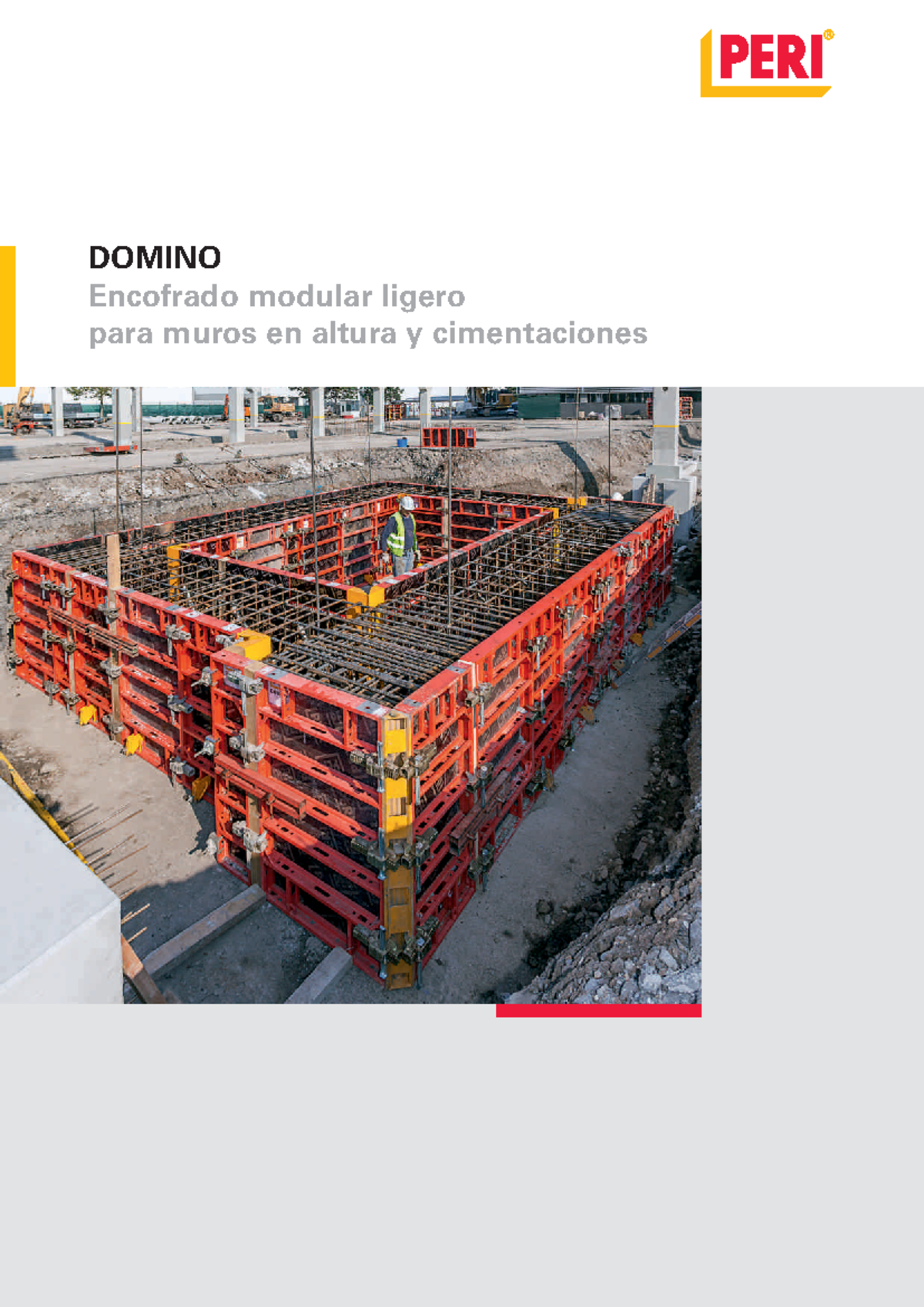 Cimbra - DOMINO Encofrado modular ligero para muros en altura y ...