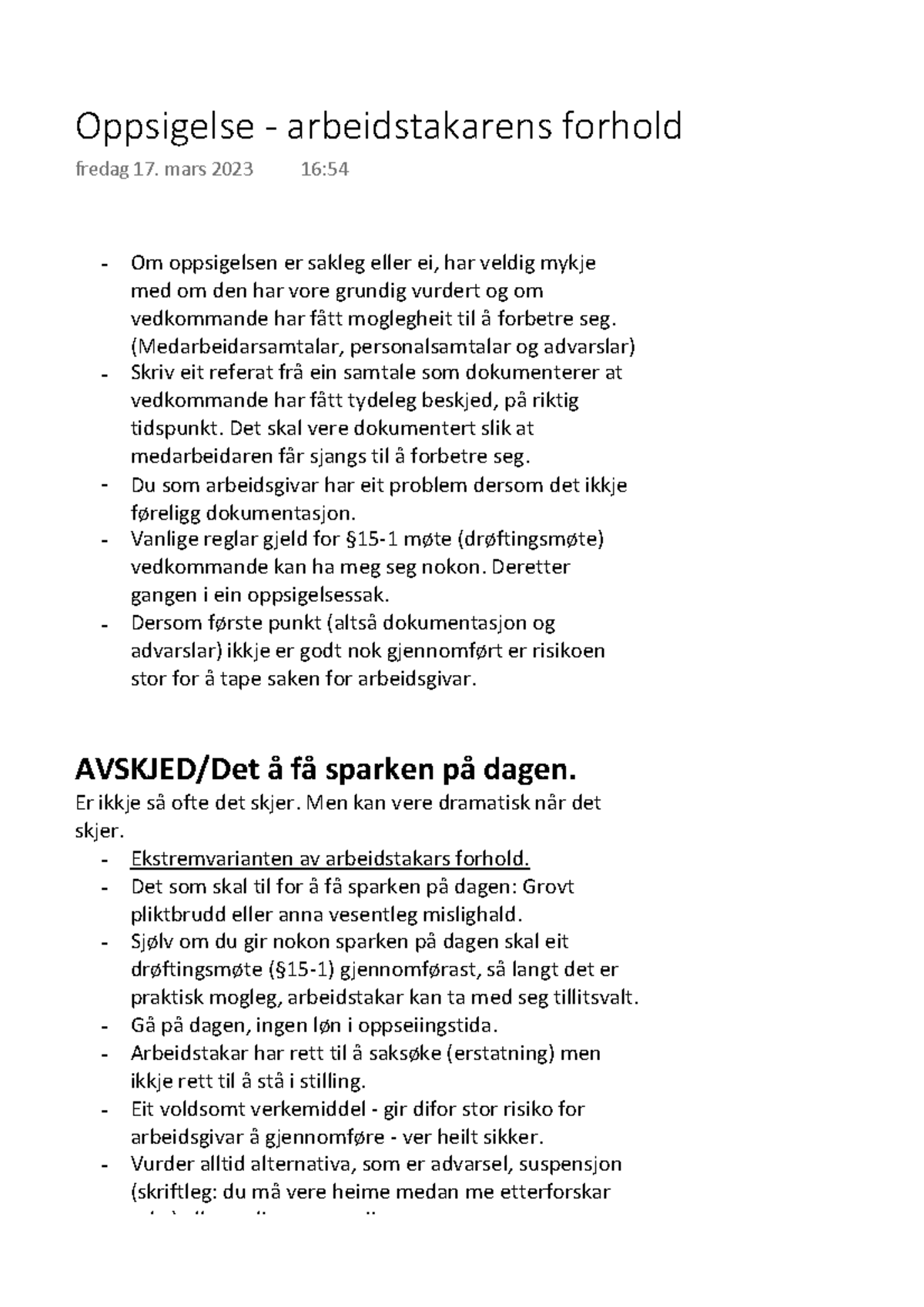 Oppsigelse - Arbeidstakarens Forhold - Om Oppsigelsen Er Sakleg Eller ...