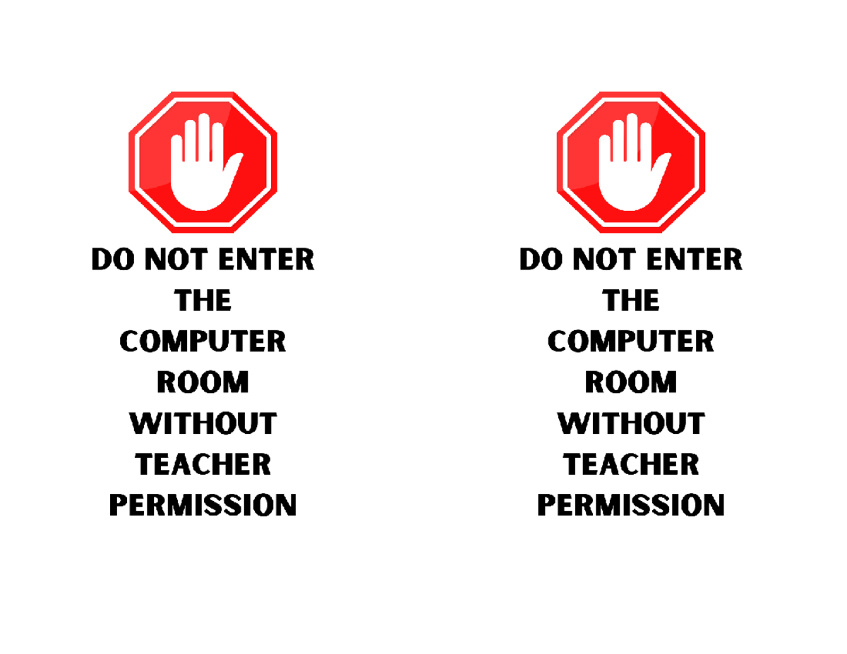 Signage - reviewer - Computer Programming 2 - nl nl I DO NOT ENTER DO ...