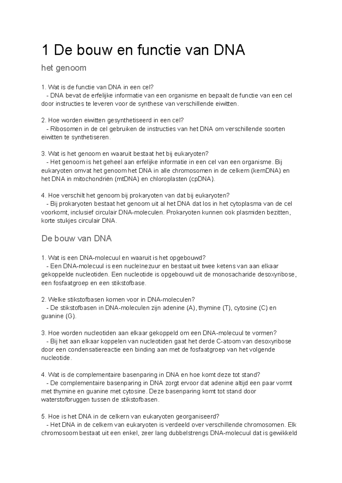 vragen samenvatting DNA - 1 De bouw en functie van DNA het genoom 1 ...