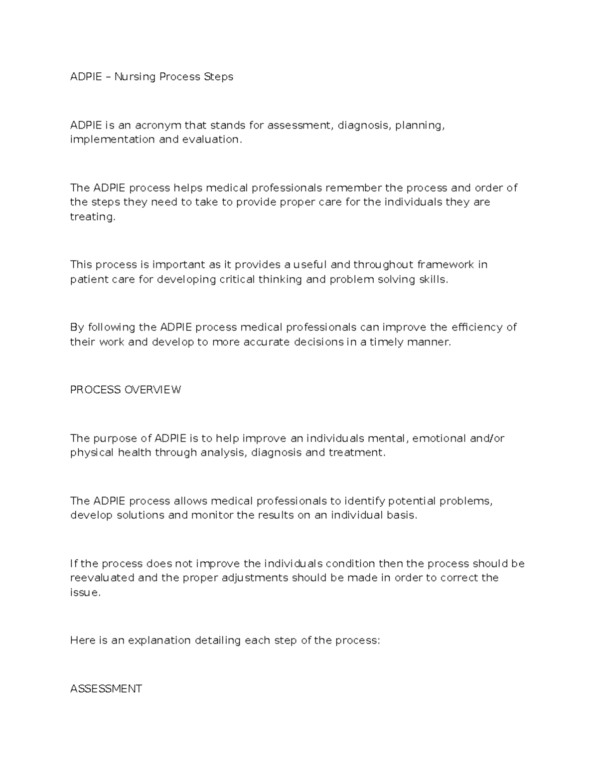 316802995- Adpie - assess - ADPIE – Nursing Process Steps ADPIE is an ...