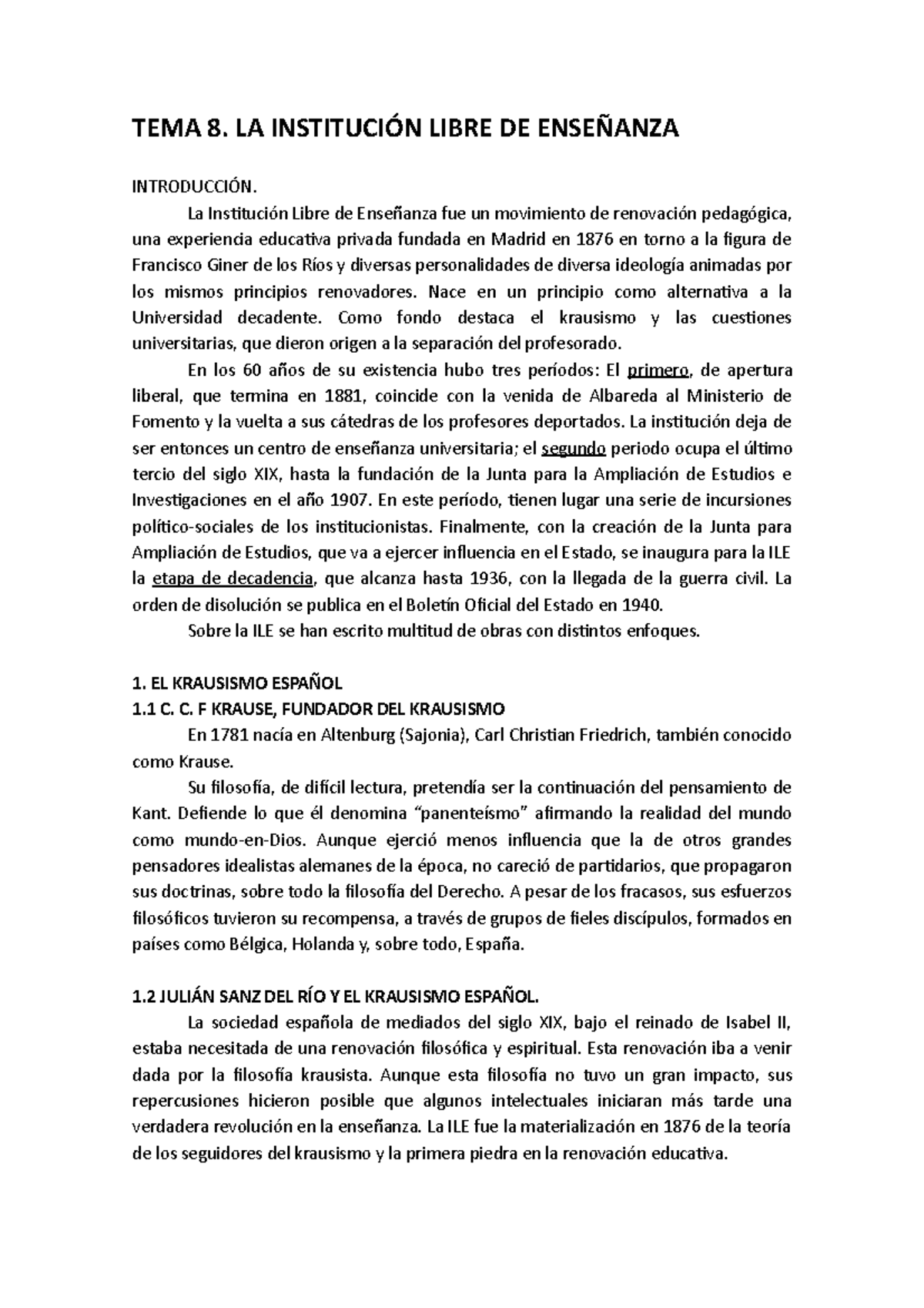 Tema 8 - Apuntes - TEMA 8. LA INSTITUCIÓN LIBRE DE ENSEÑANZA ...