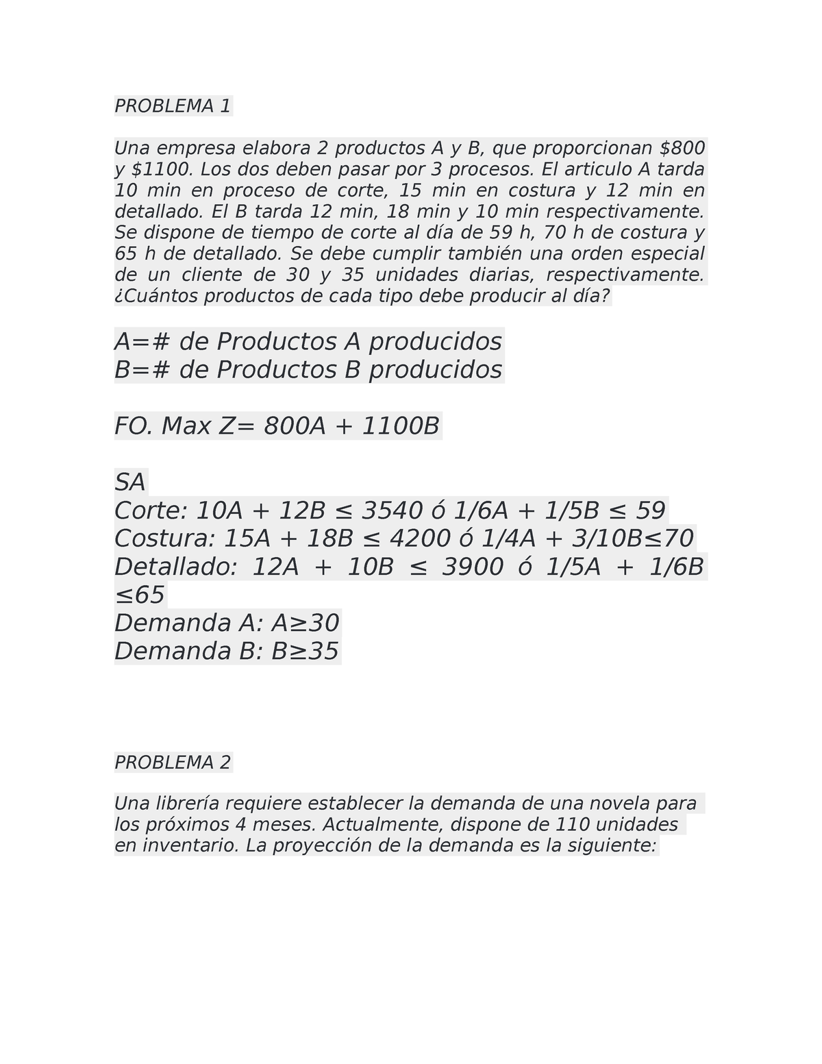 Solución Ejercicios Programación Lineal 3 - PROBLEMA 1 Una Empresa ...