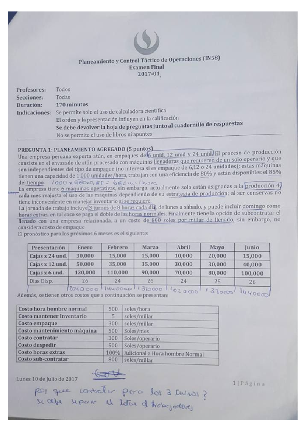 EXAMEN FINAL 2017 01 - Planeamiento y Control Táctico de Operaciones 1 ...