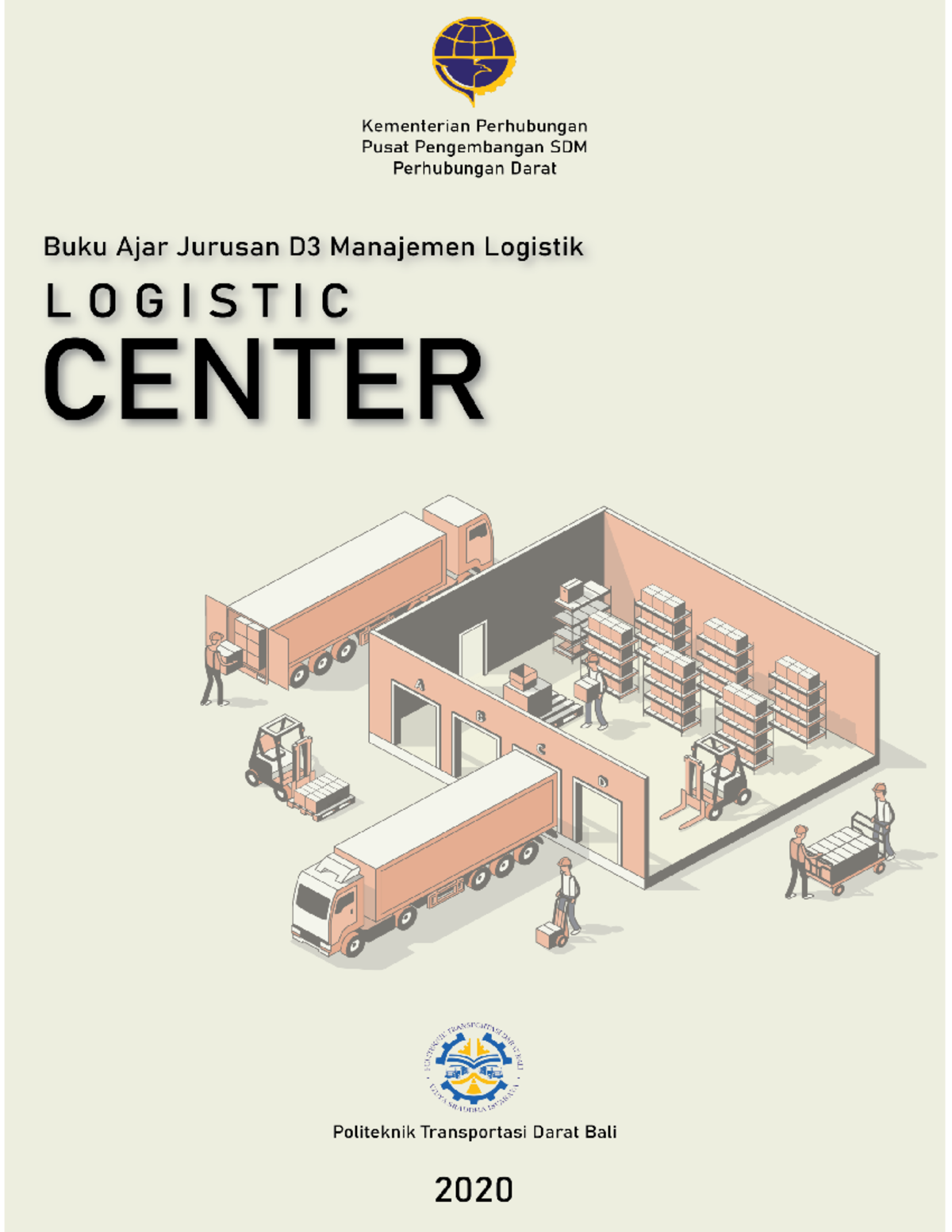 Modul Logistics Centre - KATA HANTAR Buku ajar mata kuliah Logistic ...