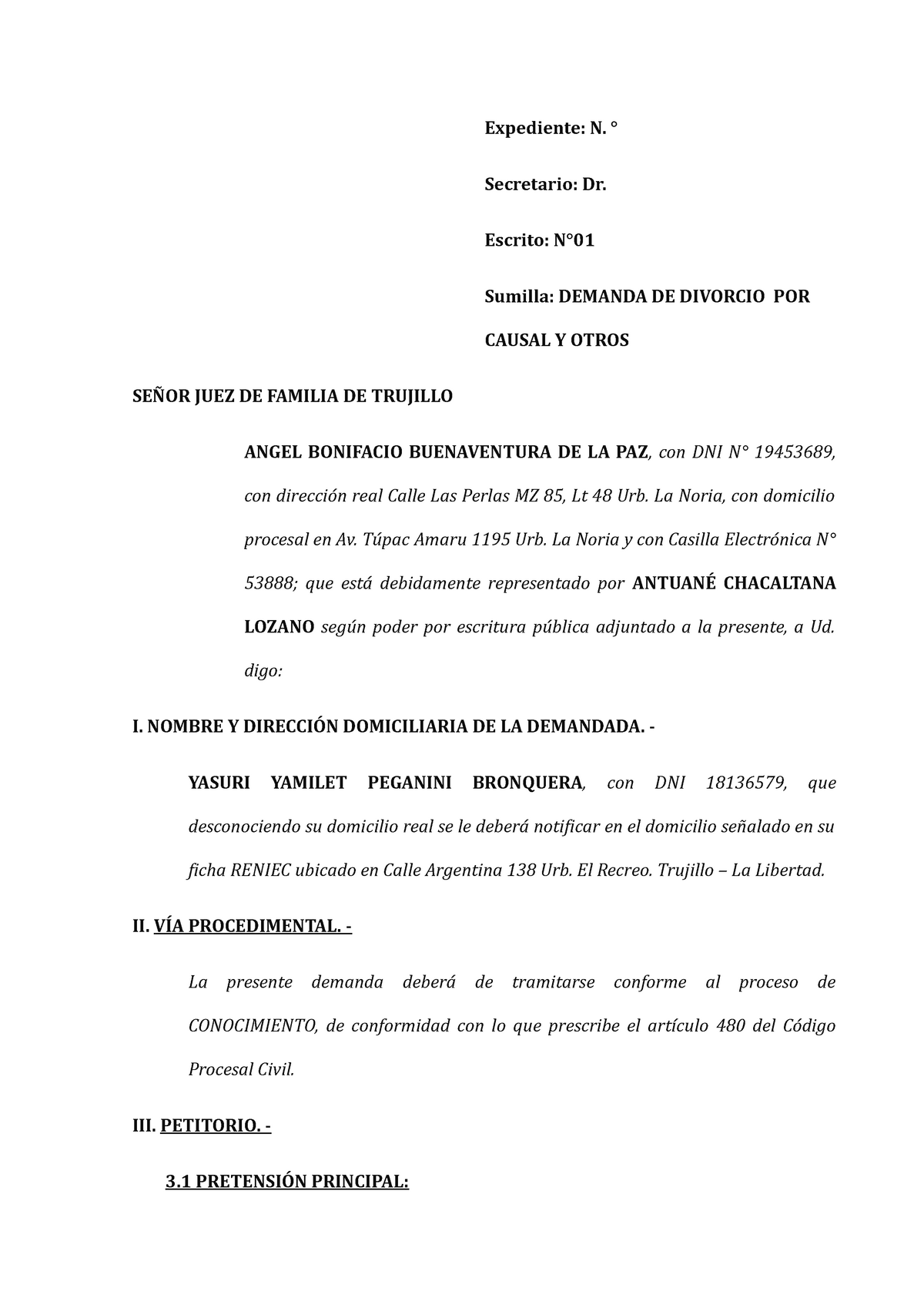 1 - Demanda Divorcio POR Causal DE Violencia Física - Expediente: N. °  Secretario: Dr. Escrito: N° - Studocu