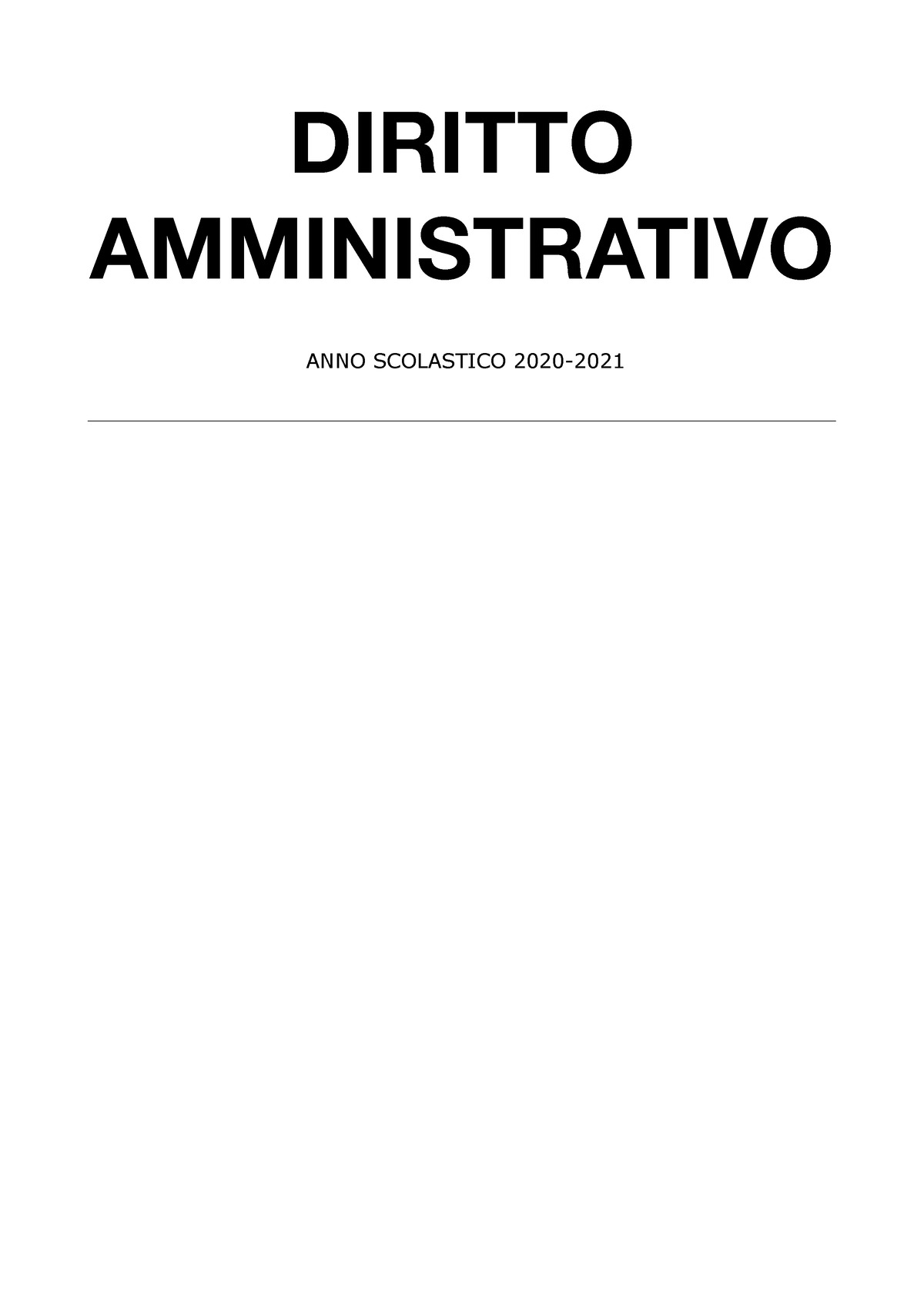 Appunti Dì Diritto Amministrativo - DIRITTO AMMINISTRATIVO ANNO ...