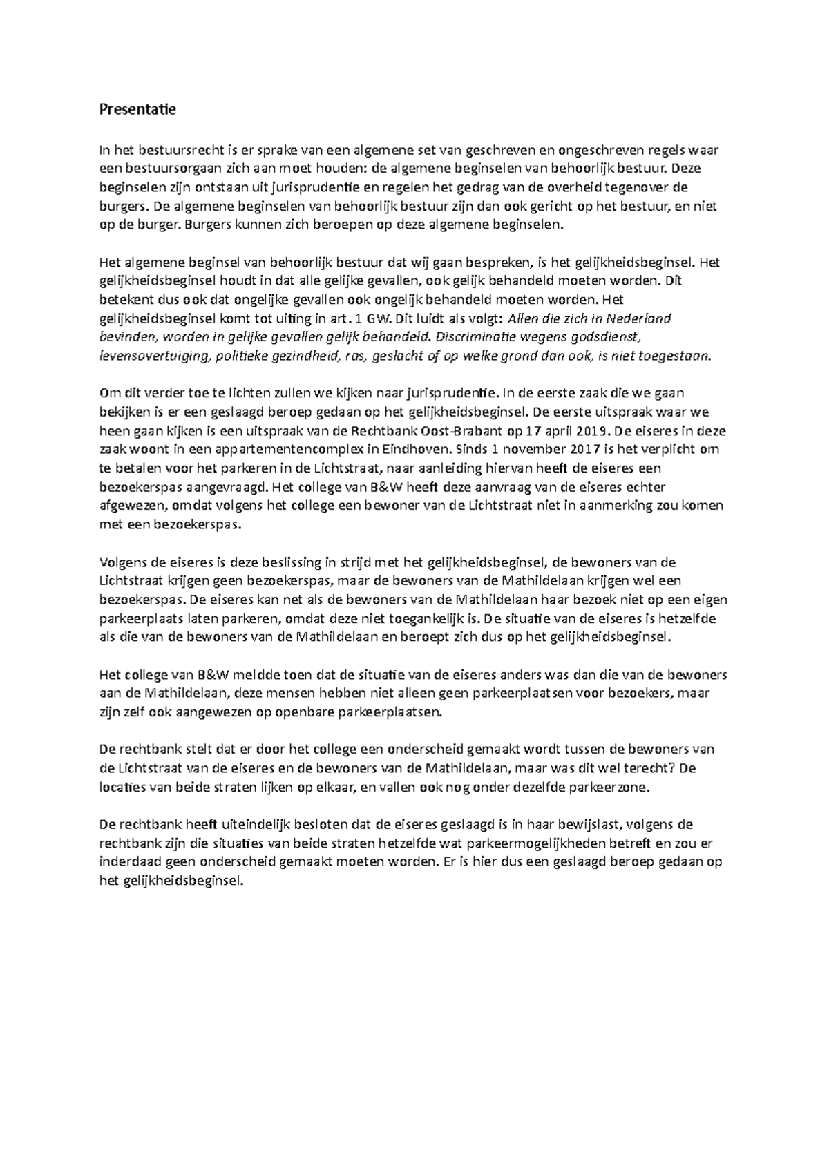 Presentatie Presentatie In het bestuursrecht is