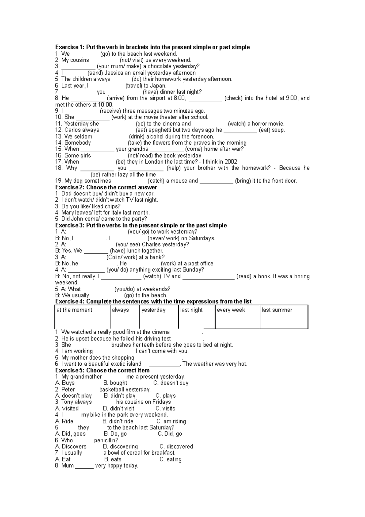 Exercise 1 - bài tập - Exercise 1: Put the verb in brackets into the ...