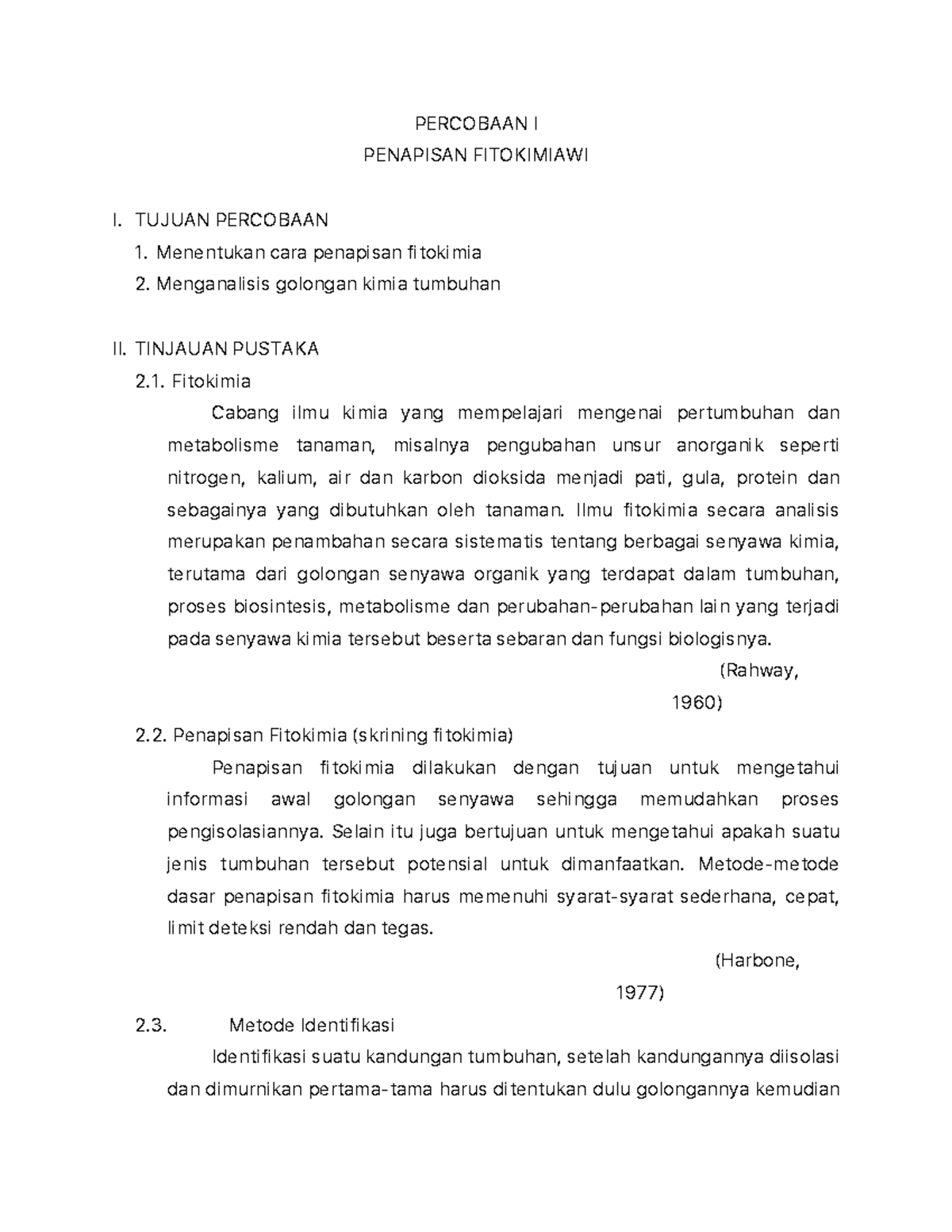 Penapisan Fitokimia - PERCOBAAN I PENAPISAN FITOKIMIAWI I. TUJUAN ...