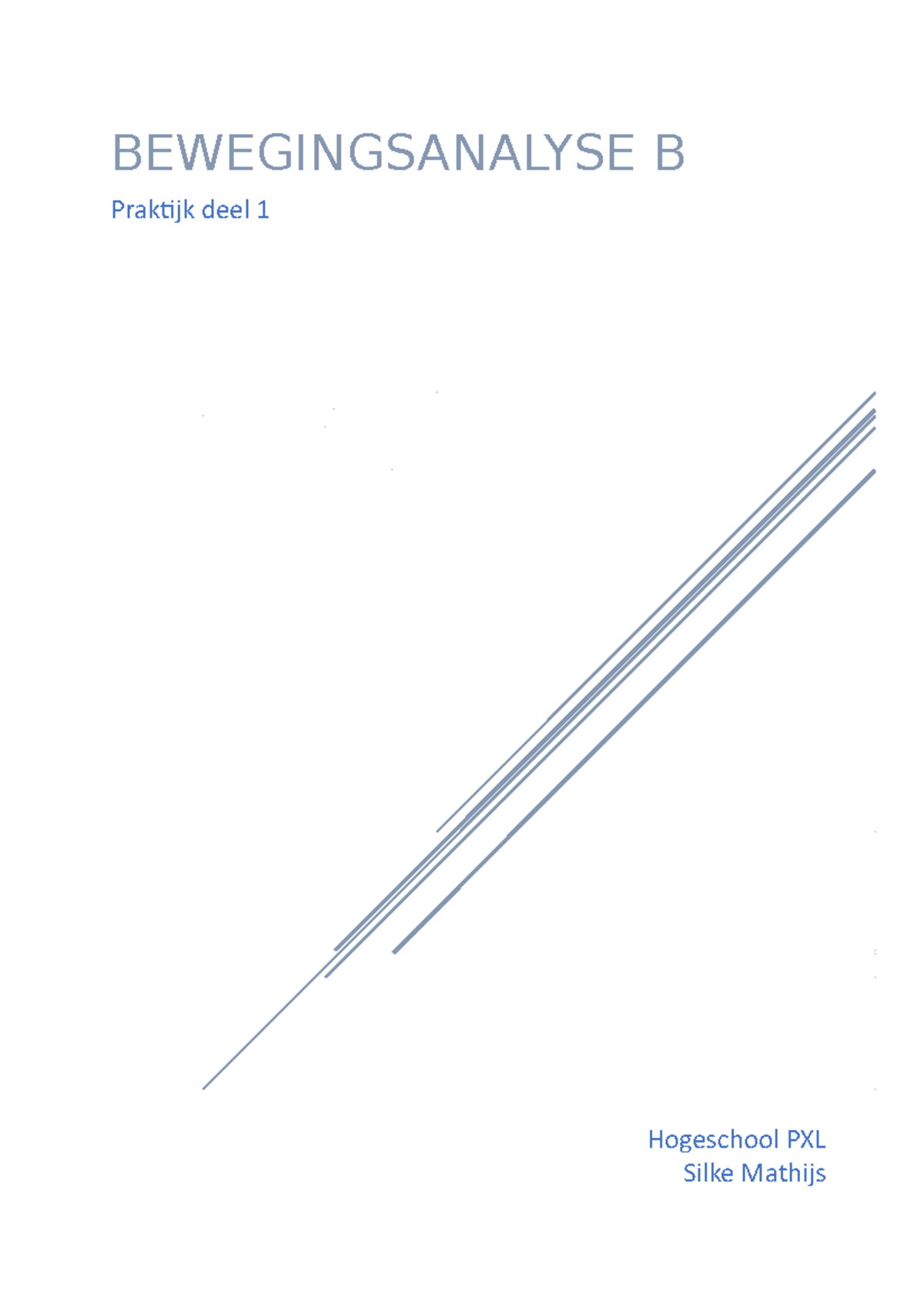 Samenvatting-deel-1 - Samenvatting Bewegingsanalyse - BEWEGINGSANALYSE ...