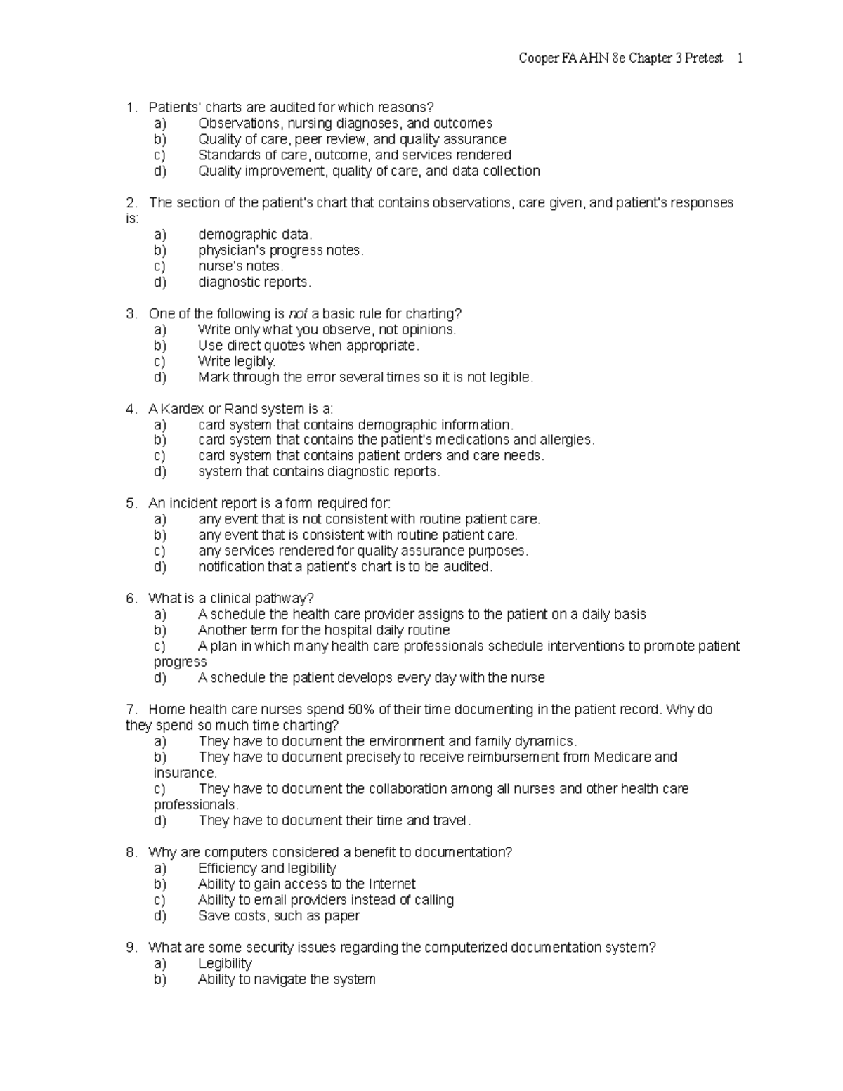 Chapter 003 - Cooper FAAHN 8e Chapter 3 Pretest 1 Patients’ charts are ...