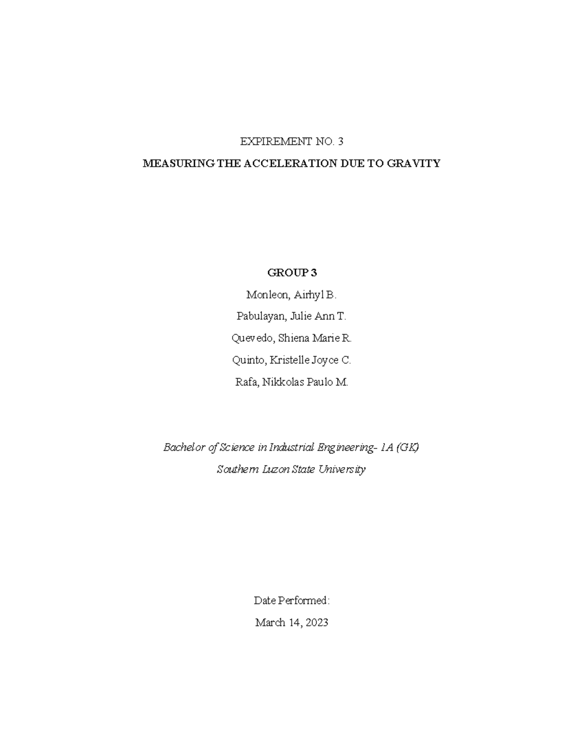 Pendulum lab reportt - EXPIREMENT NO. 3 MEASURING THE ACCELERATION DUE ...