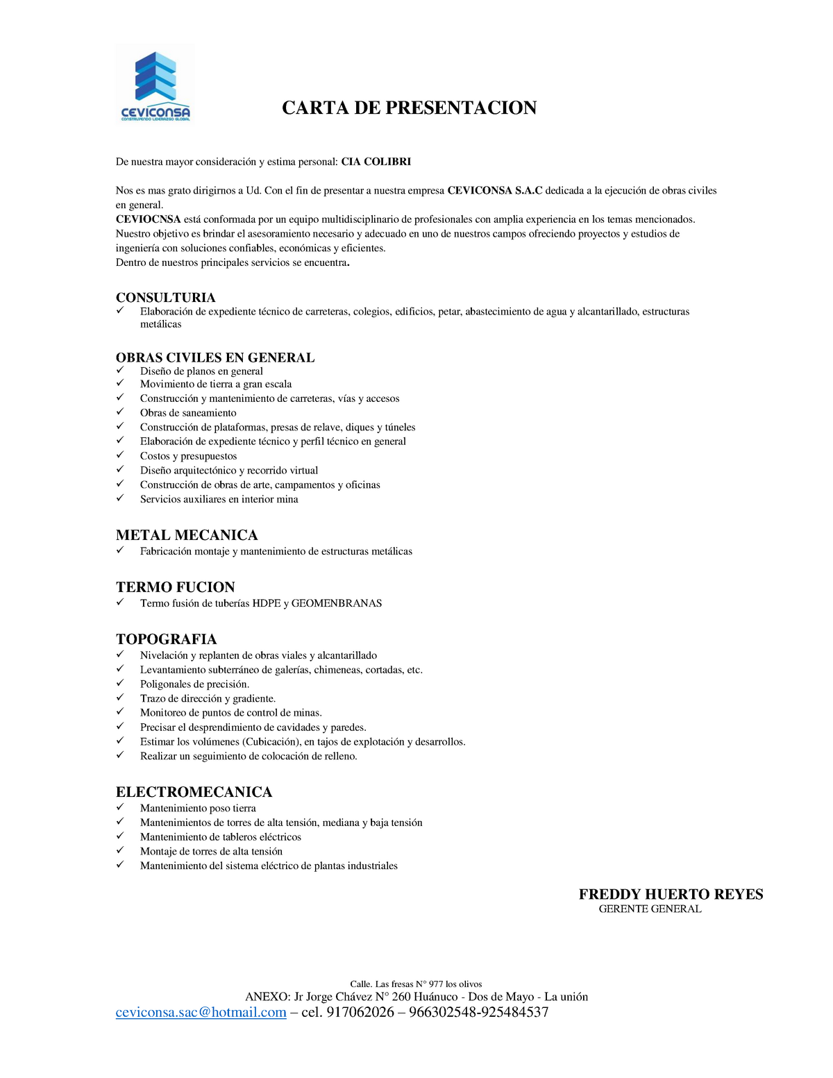 Carta DE Presentacion de una empresa de construccion - Calle. Las fresas N°  977 los olivos ANEXO: Jr - Studocu