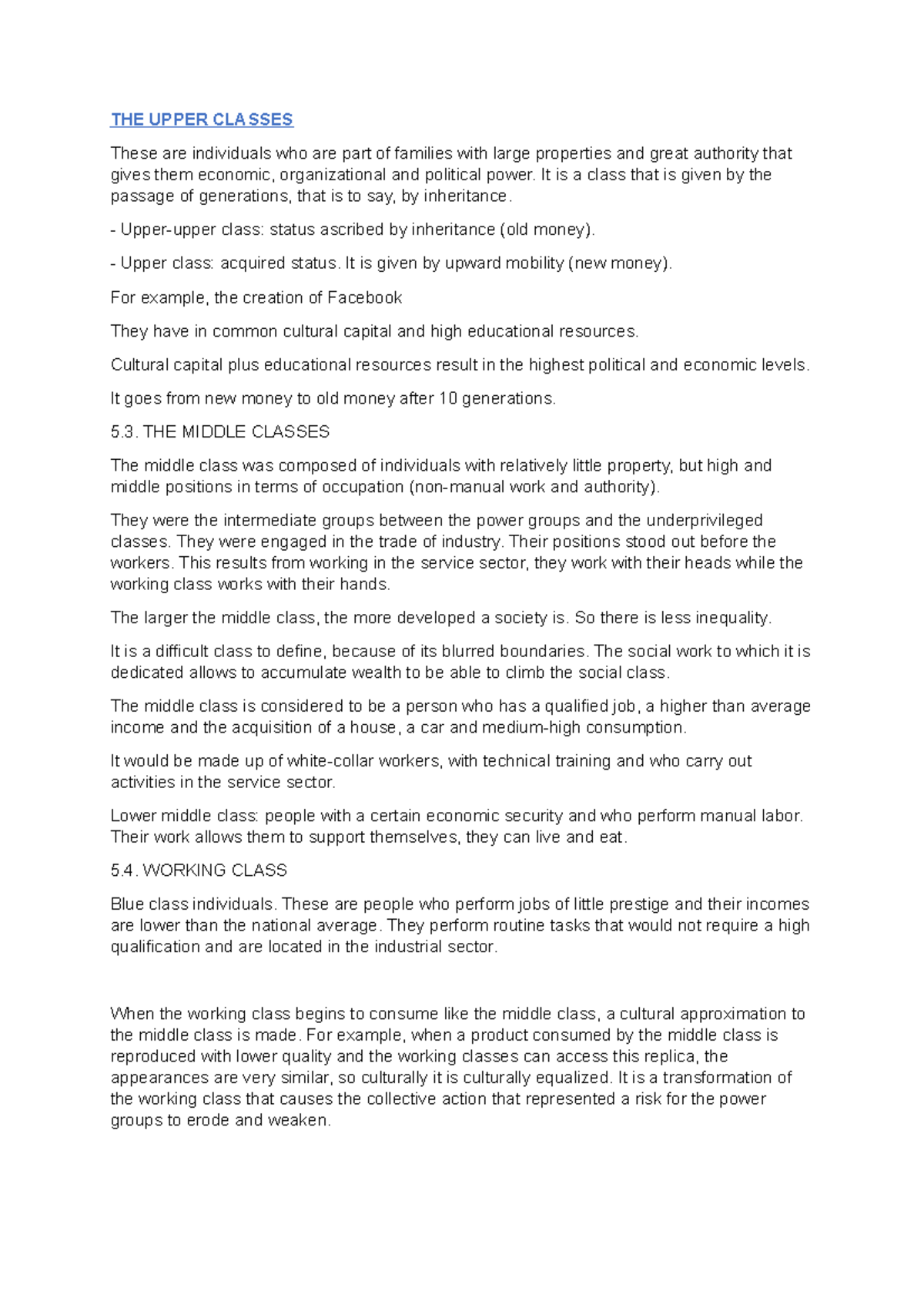 THE Upper Classes THE UPPER CLASSES These are individuals who are part of families with large