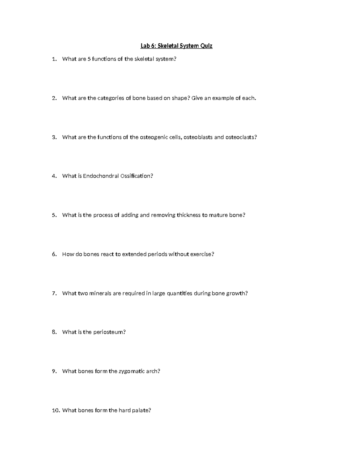 Lab 6 Skeletal System Quiz-1 - Lab 6: Skeletal System Quiz What are 5 ...