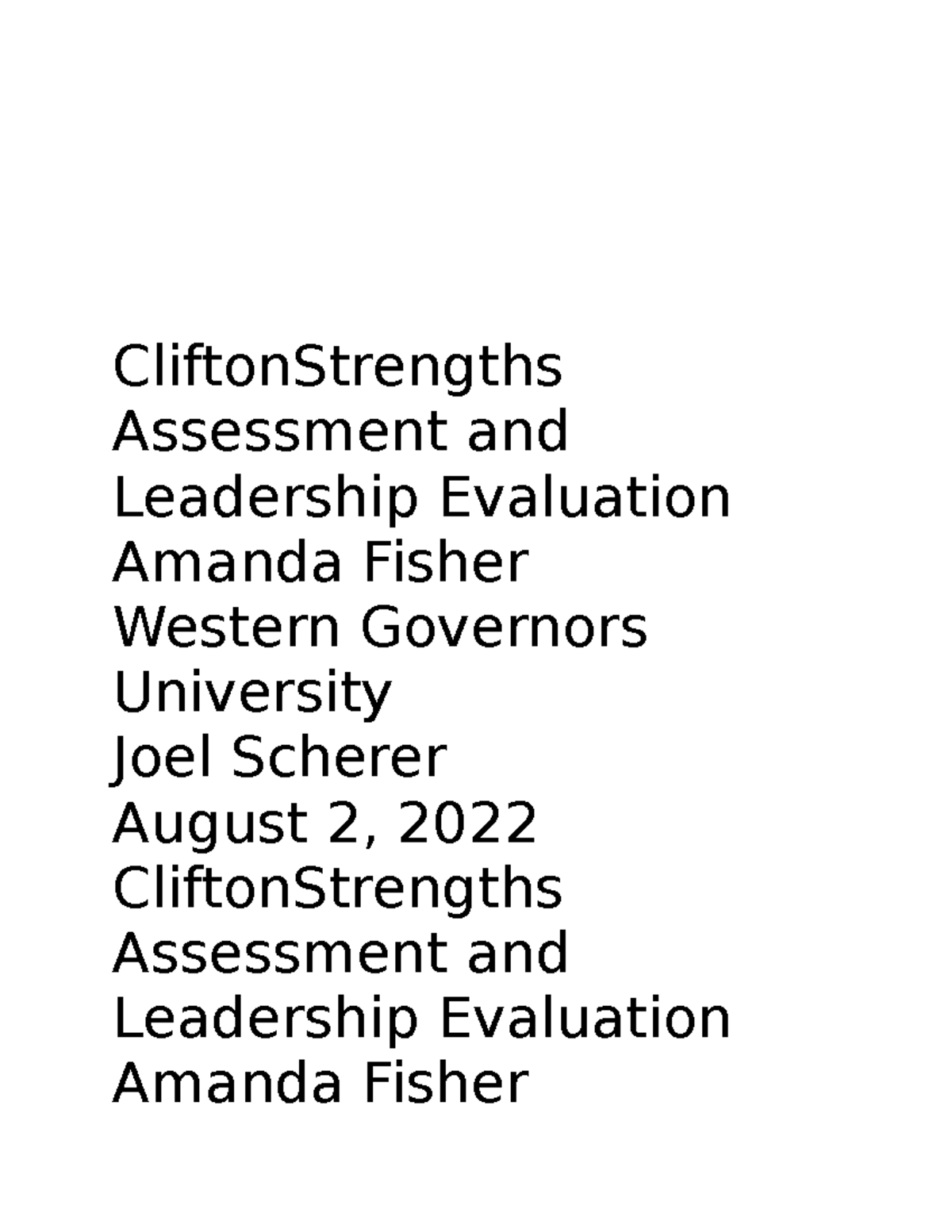 Task 1 Clifton Strengths Assessment and Leadership Evaluation